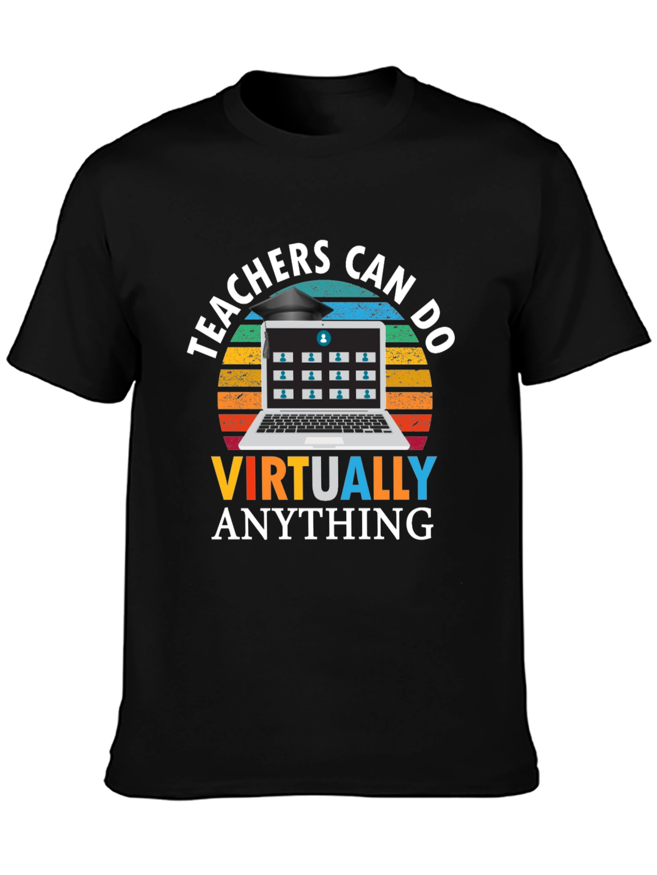 Teachers Can Do Virtually Anything Black T-Shirt