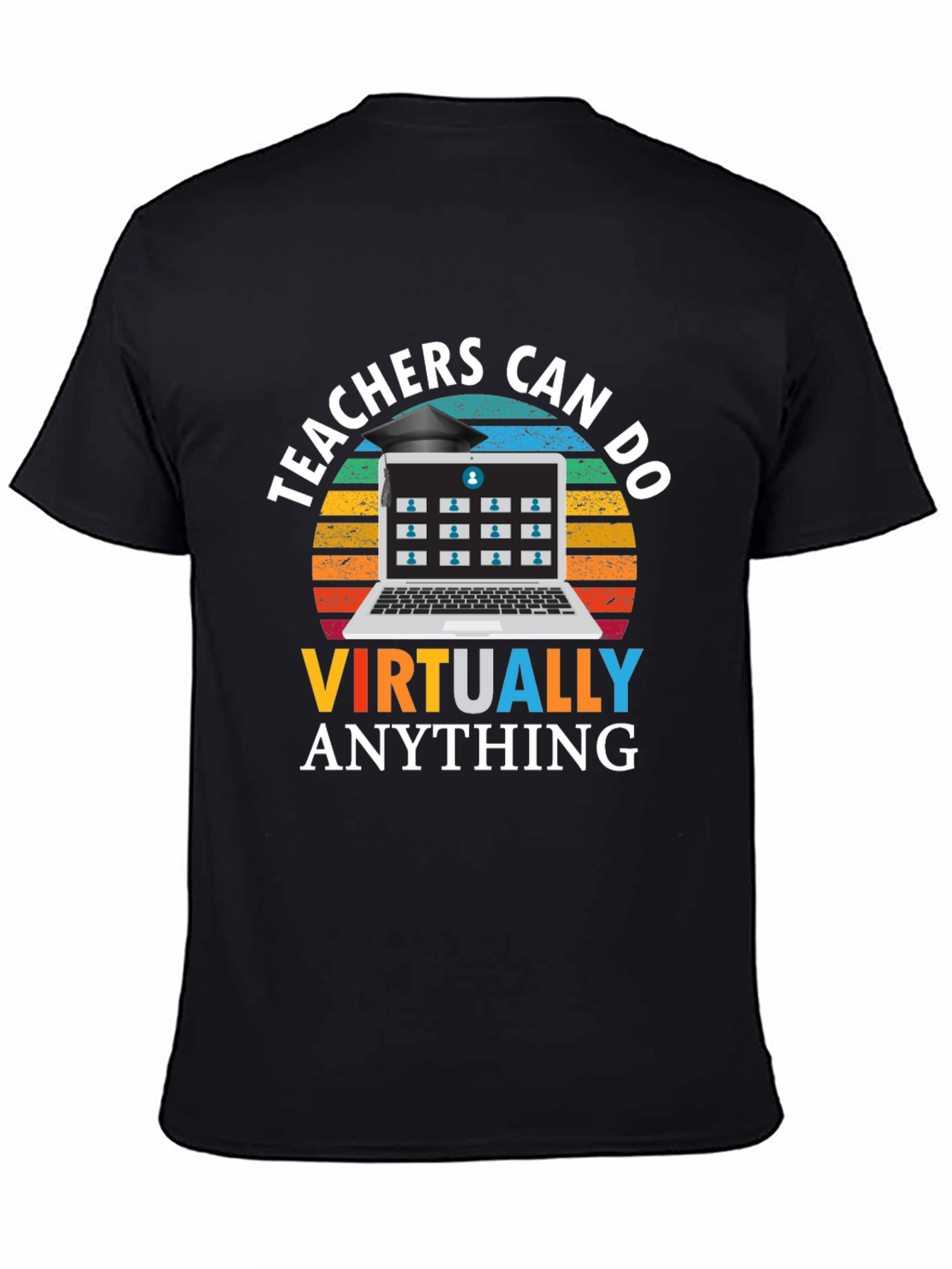 Teachers Can Do Virtually Anything Black T-Shirt