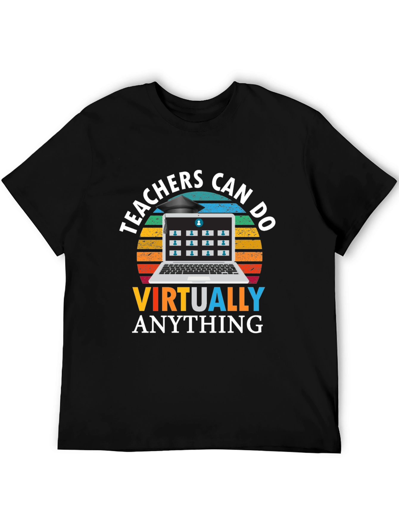 Teachers Can Do Virtually Anything Black T-Shirt