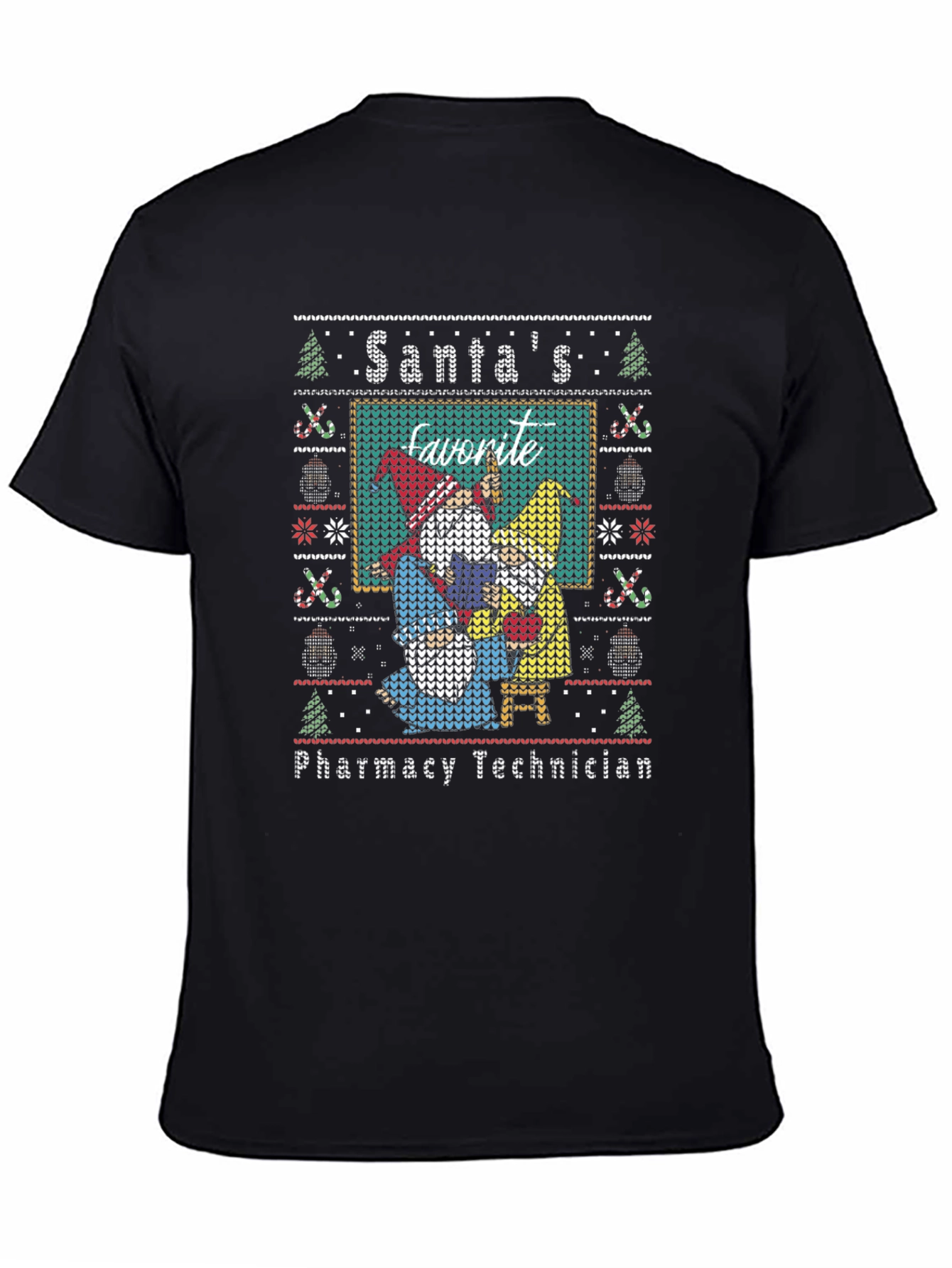 Santas Favorite Pharmacy Tech Ugly Christmas T-Shirt