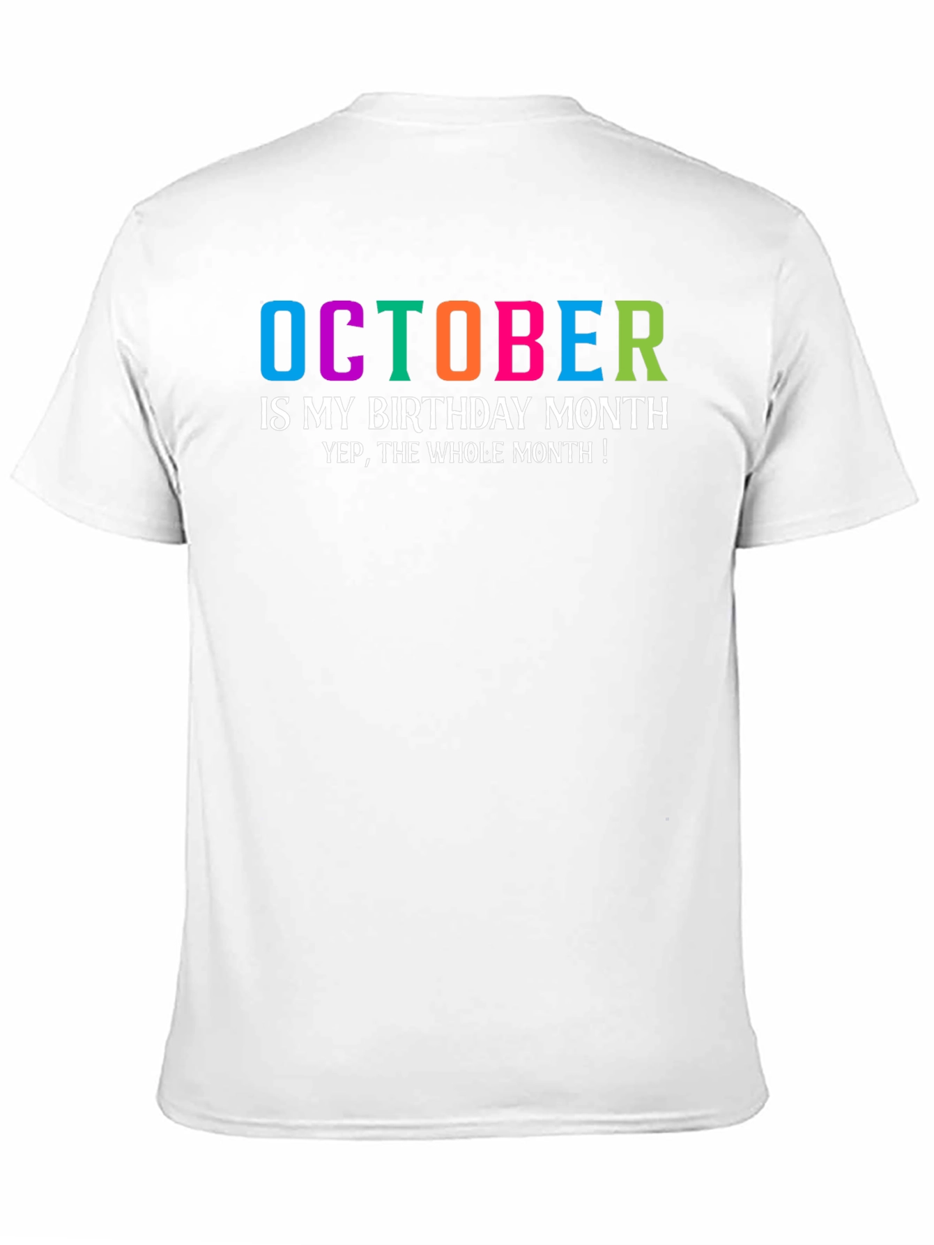 October Birthday Month Graphic T-Shirt