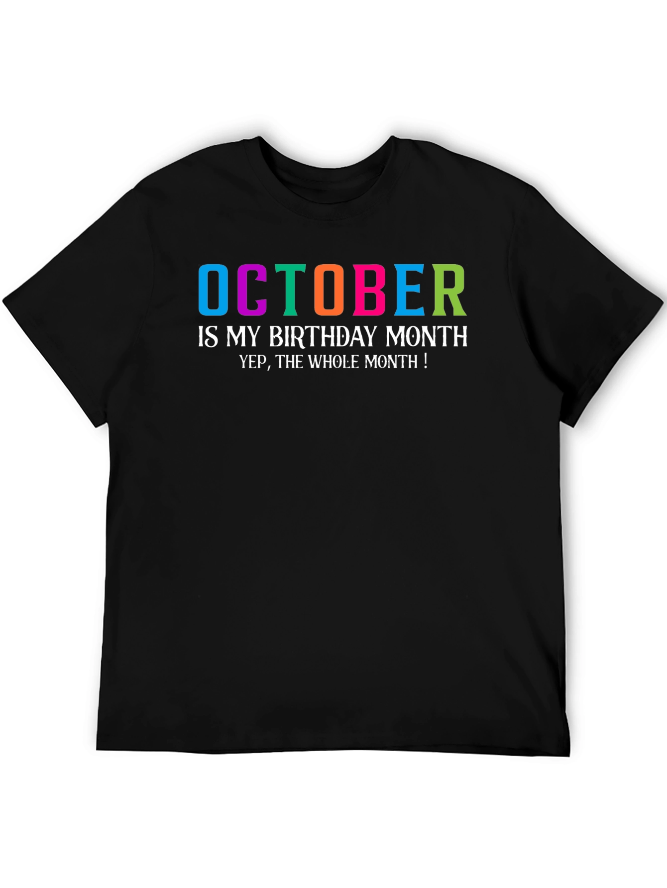 October Birthday Month Graphic T-Shirt