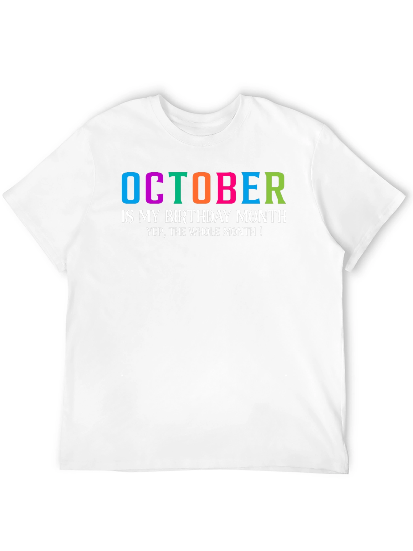 October Birthday Month Graphic T-Shirt