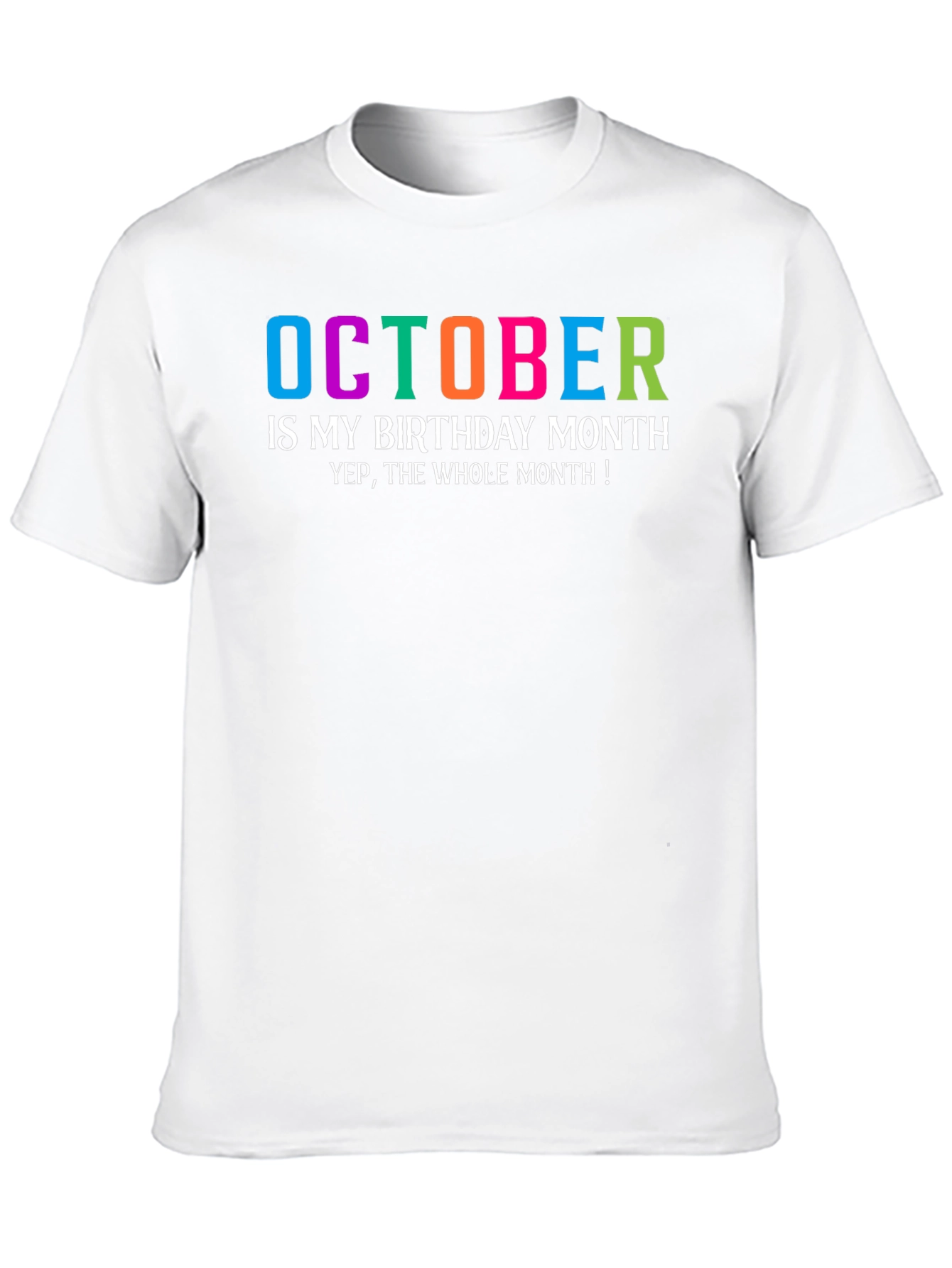 October Birthday Month Graphic T-Shirt