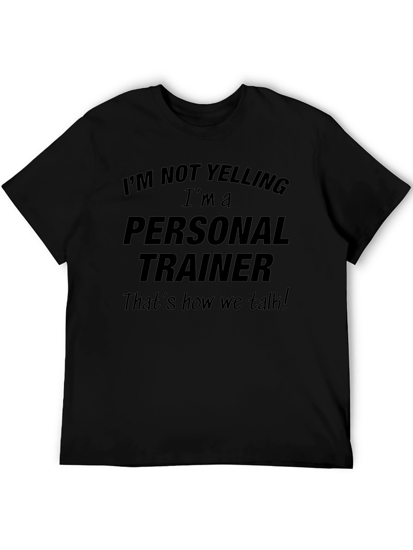 Personal Trainer Funny Graphic T-Shirt - Fitness Apparel