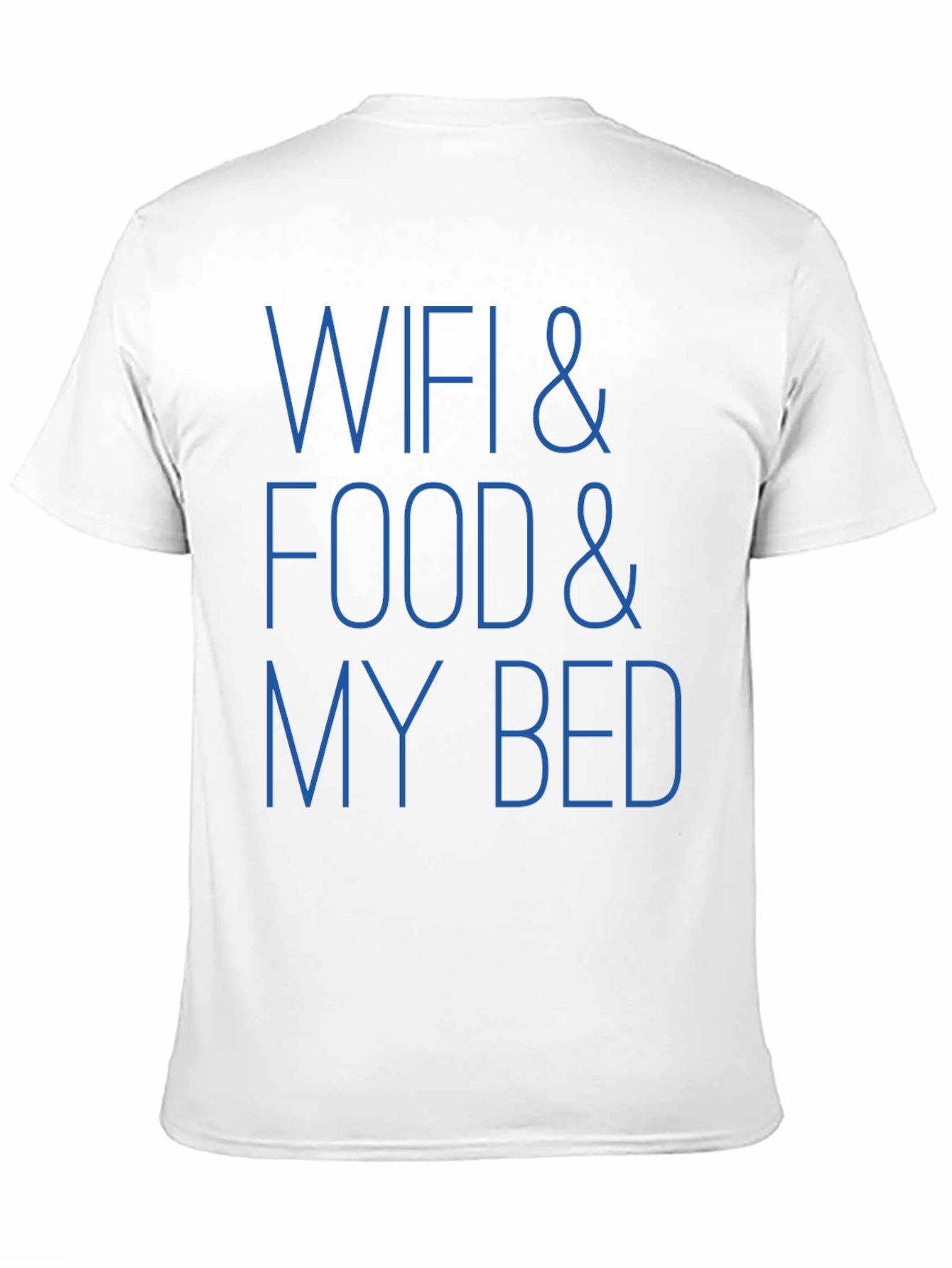 Wifi Food and My Bed T-Shirt