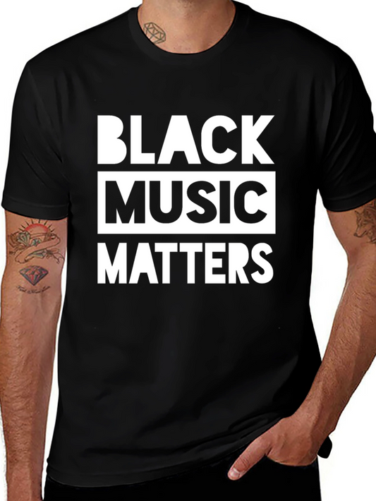 Black Music Matters Graphic Tee - Stylish Statement Shirt