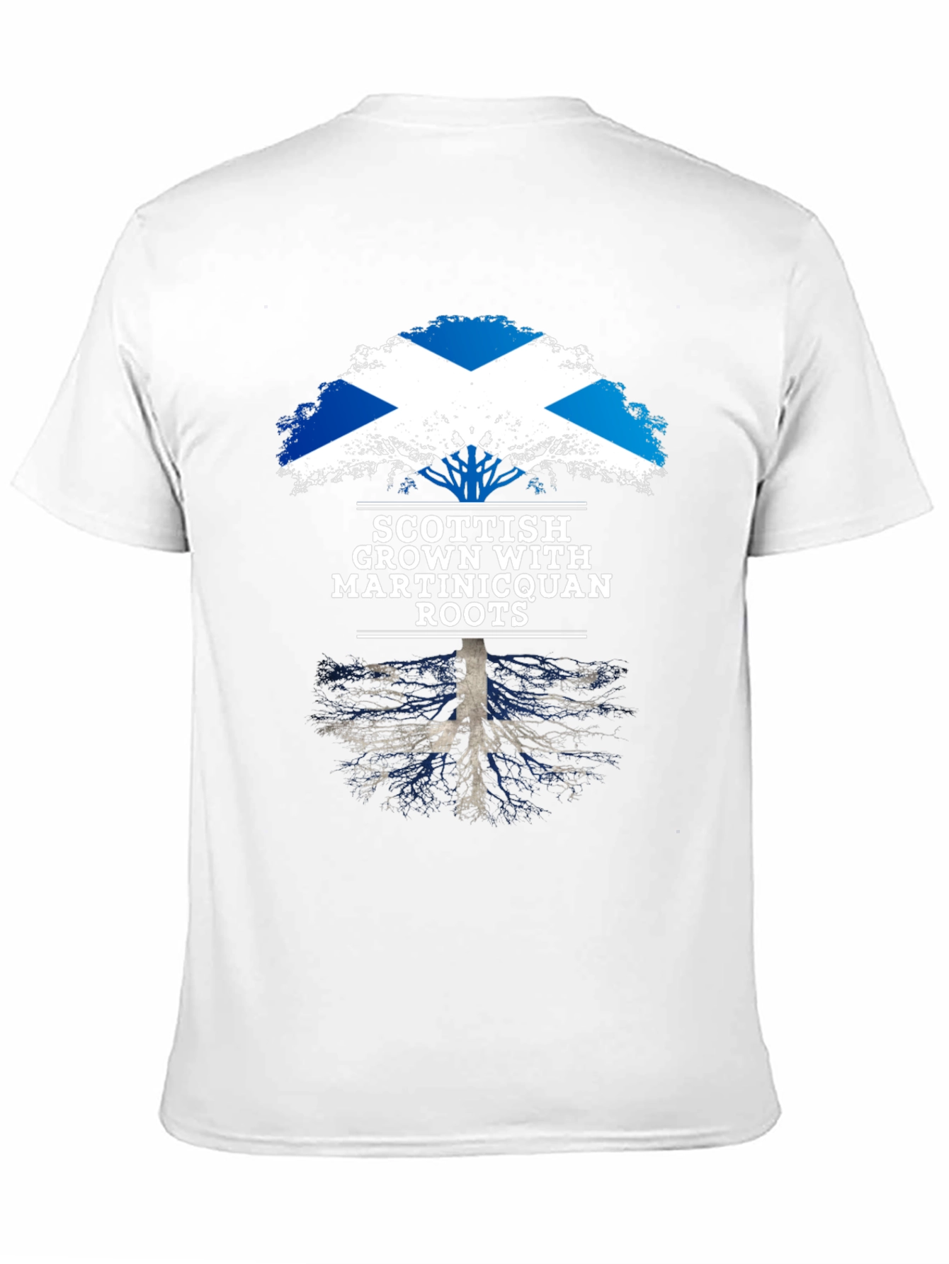 Scottish Grown with Martiniquan Roots T-Shirt