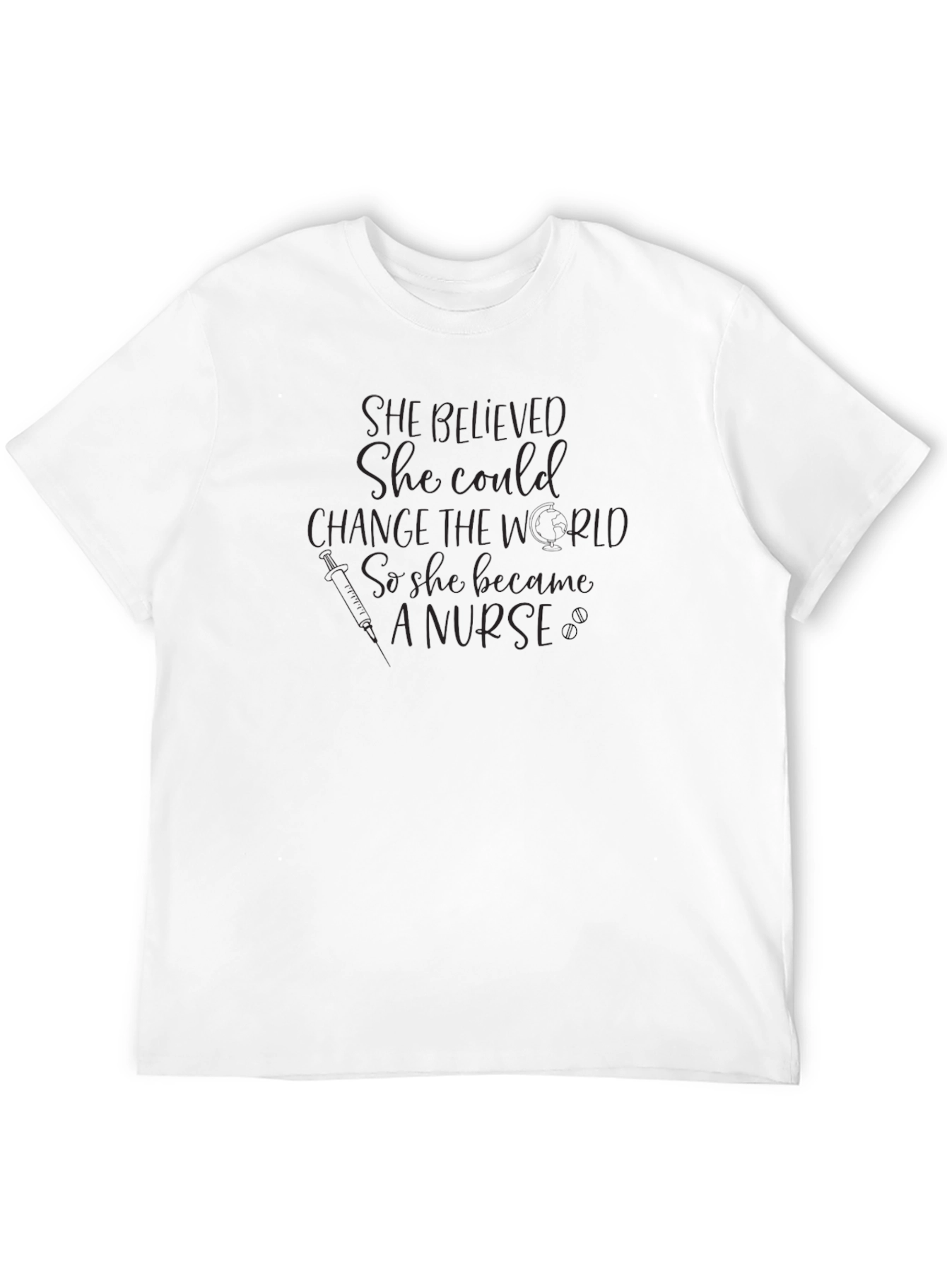 She Believed She Could Nurse T-Shirt