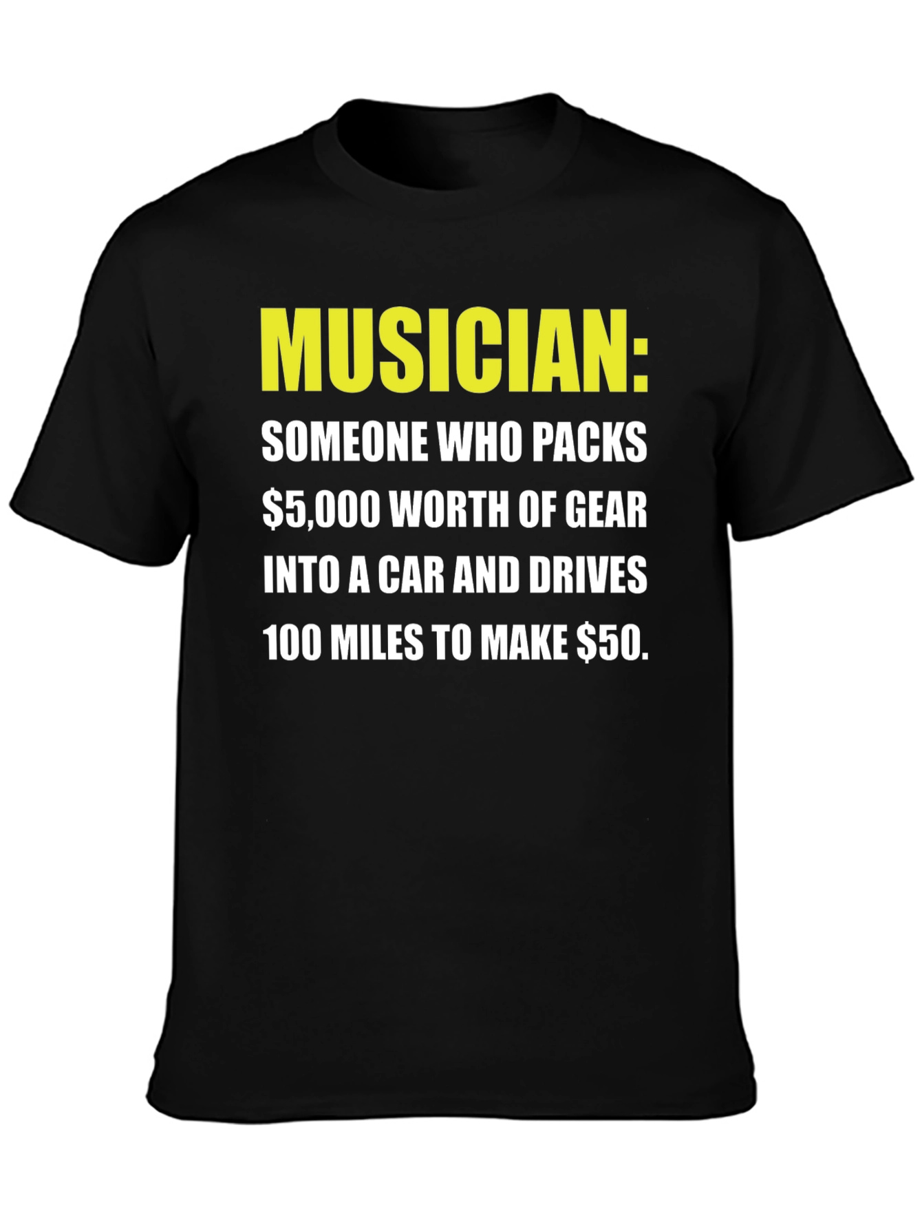 Musician Humor T-Shirt