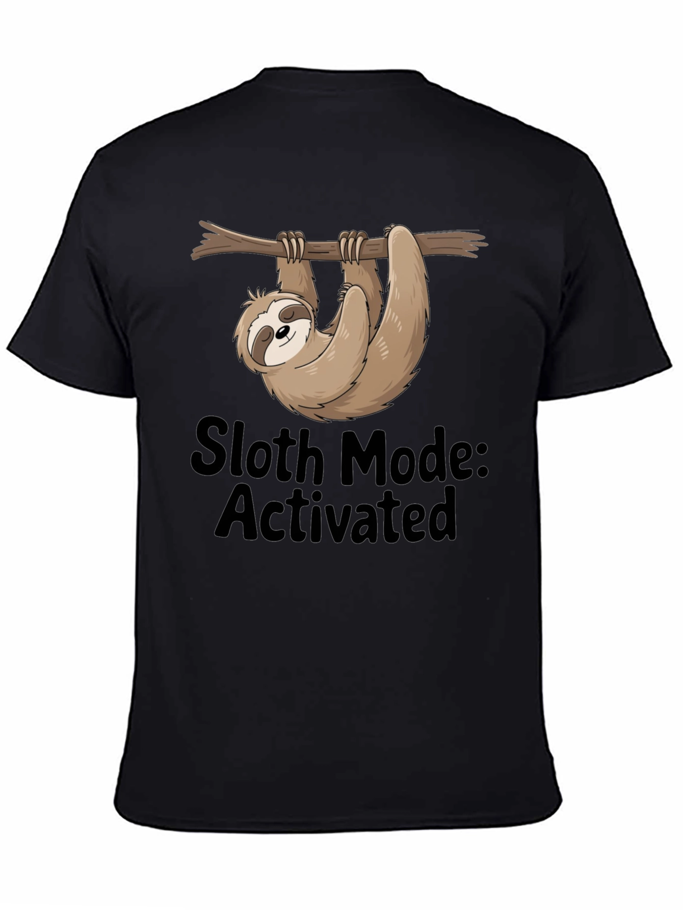 Sloth Mode Activated Graphic T-Shirt