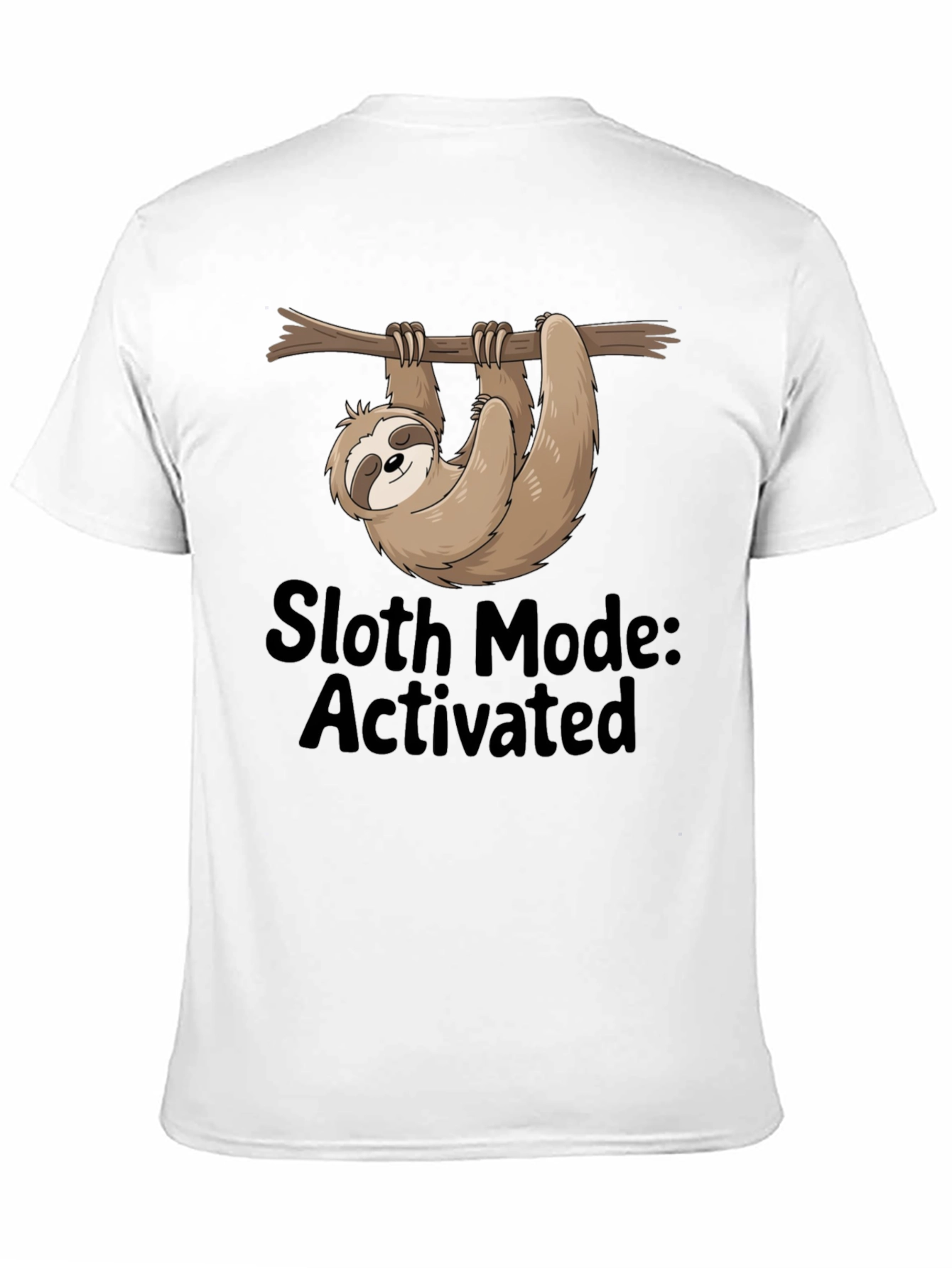 Sloth Mode Activated Graphic T-Shirt