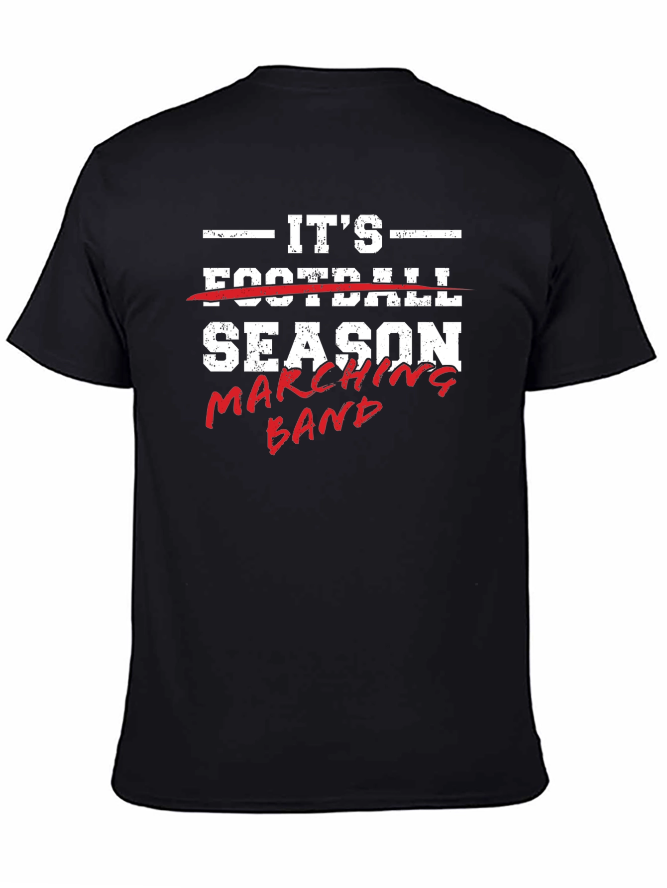 Its Marching Band Season T-Shirt