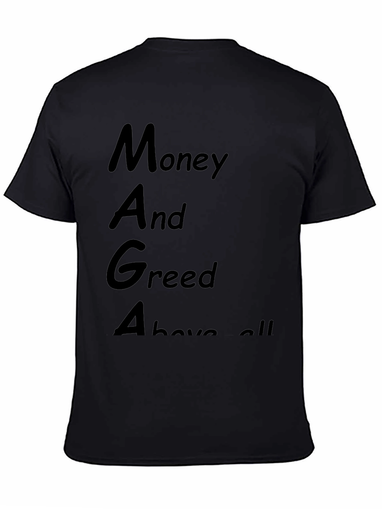 Money and Greed T-Shirt