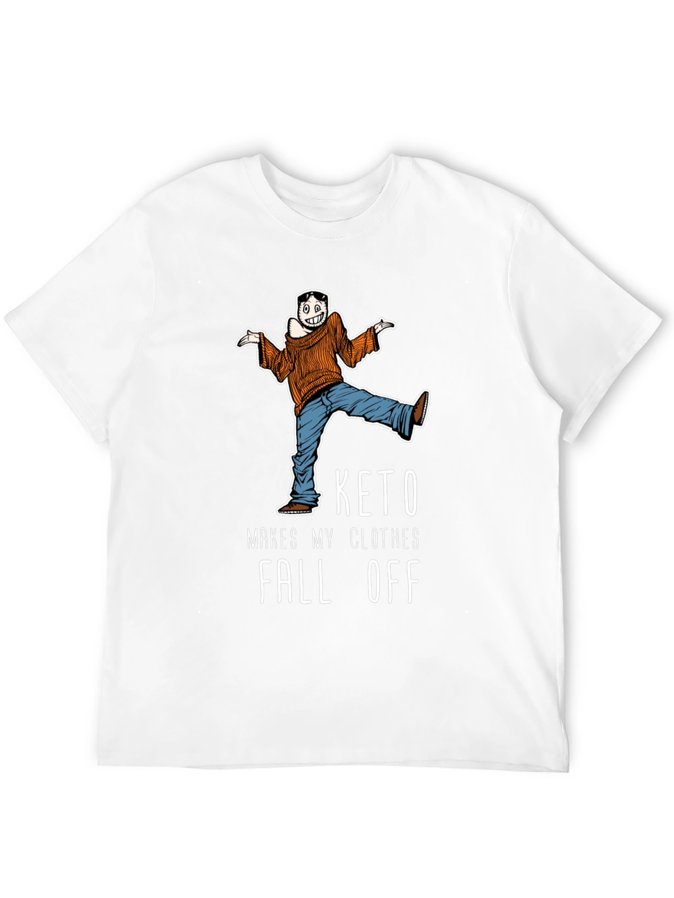 Keto Makes My Clothes Fall Off T-Shirt