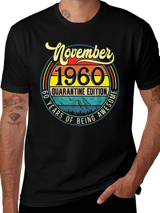 November 1960 Quarantine Edition T-Shirt