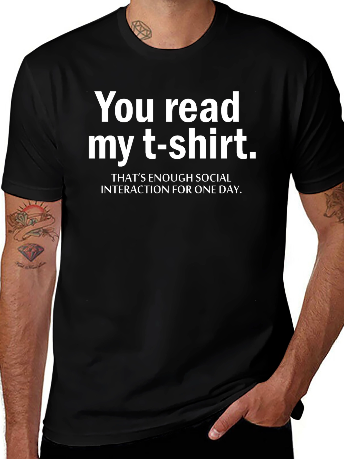 Funny Sarcastic T-Shirt - You Read My T-Shirt