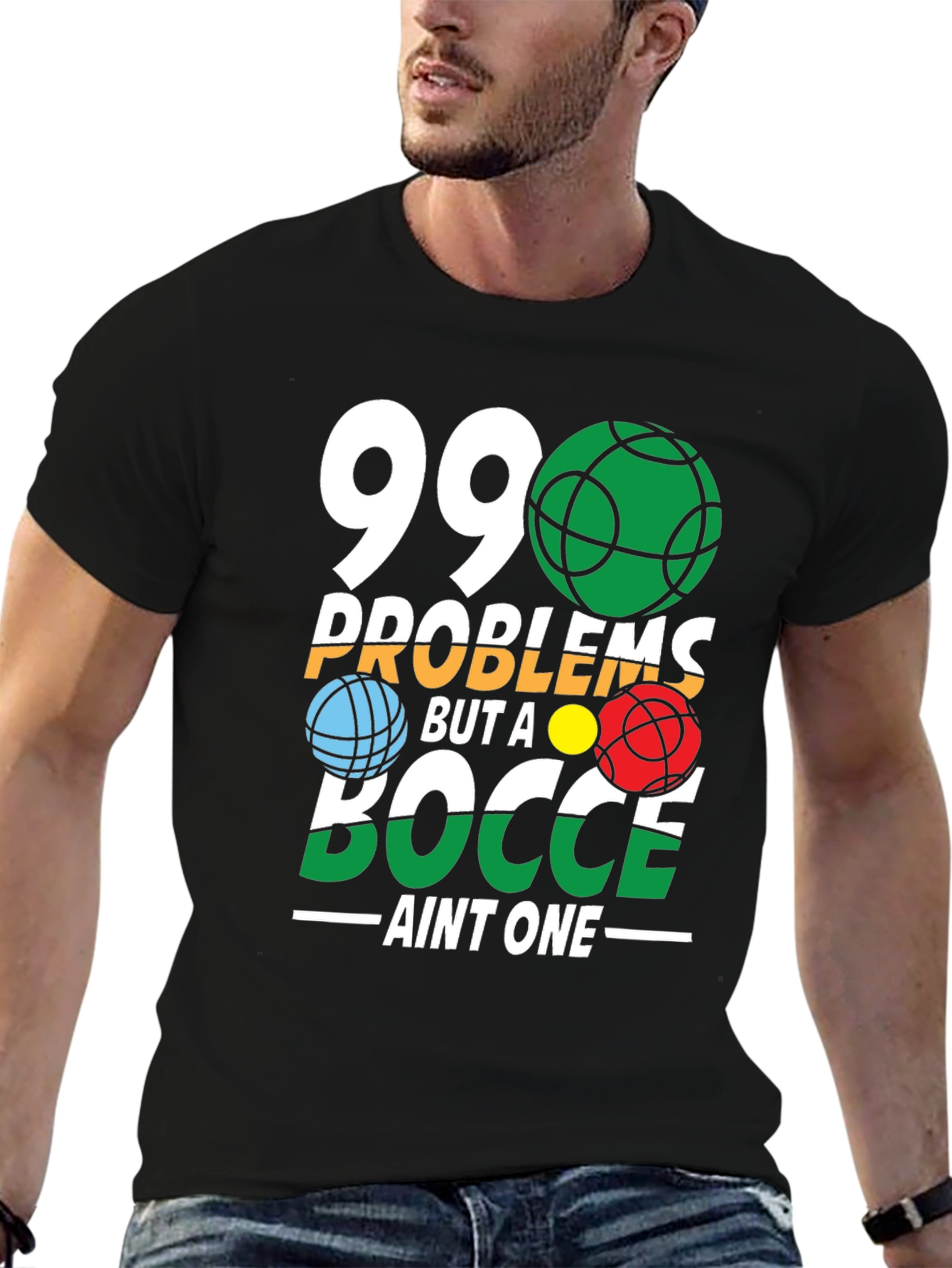 99 Problems Bocce T-Shirt