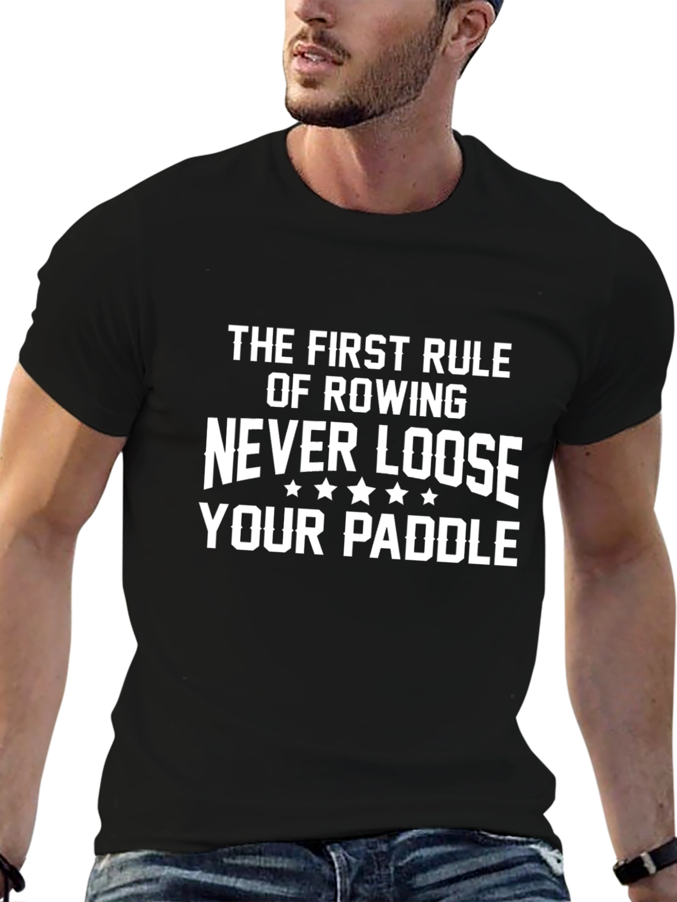 Rowing T-Shirt: Never Loose Your Paddle!