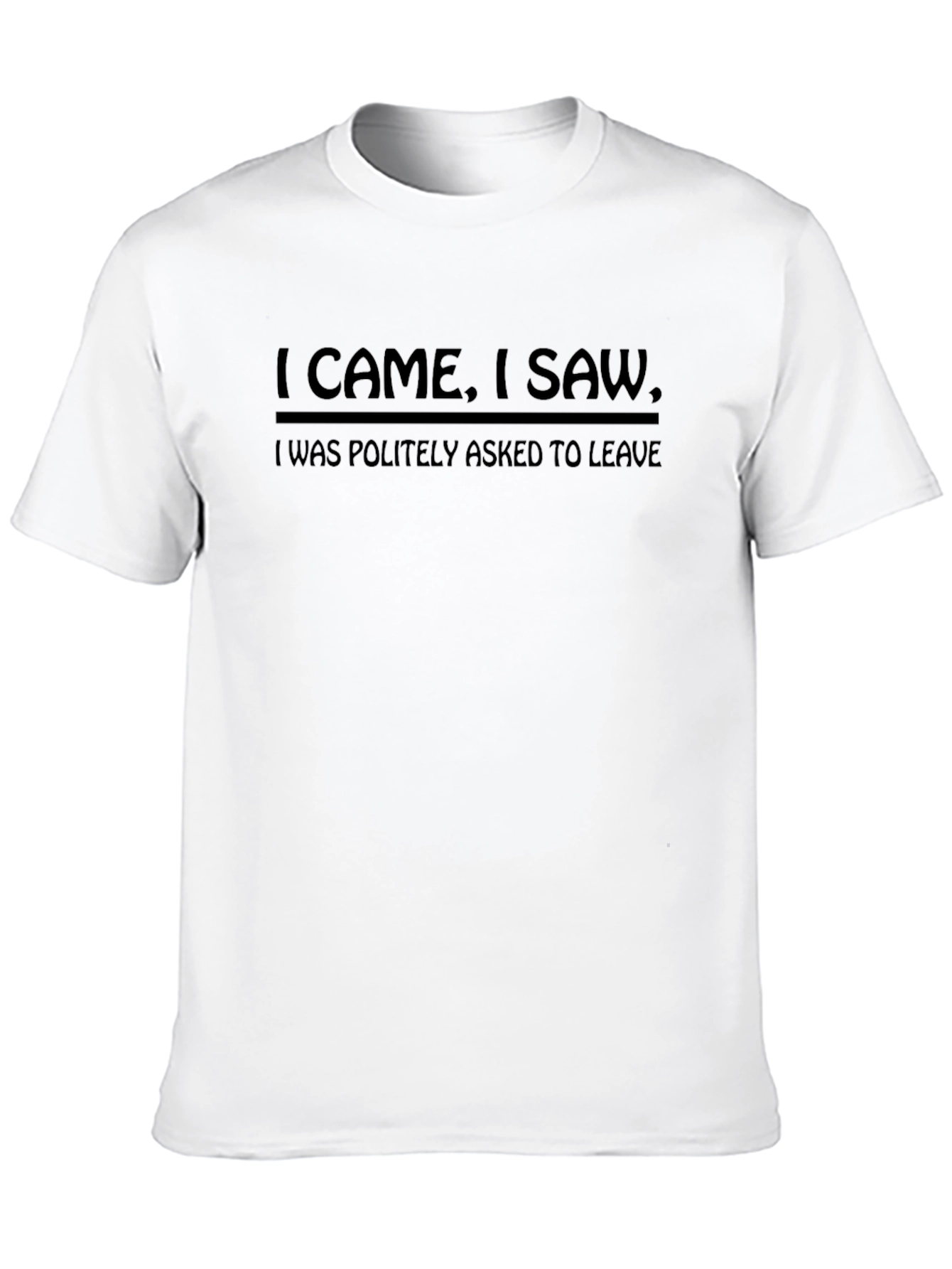 I Came I Saw T-Shirt - Funny Slogan Tee