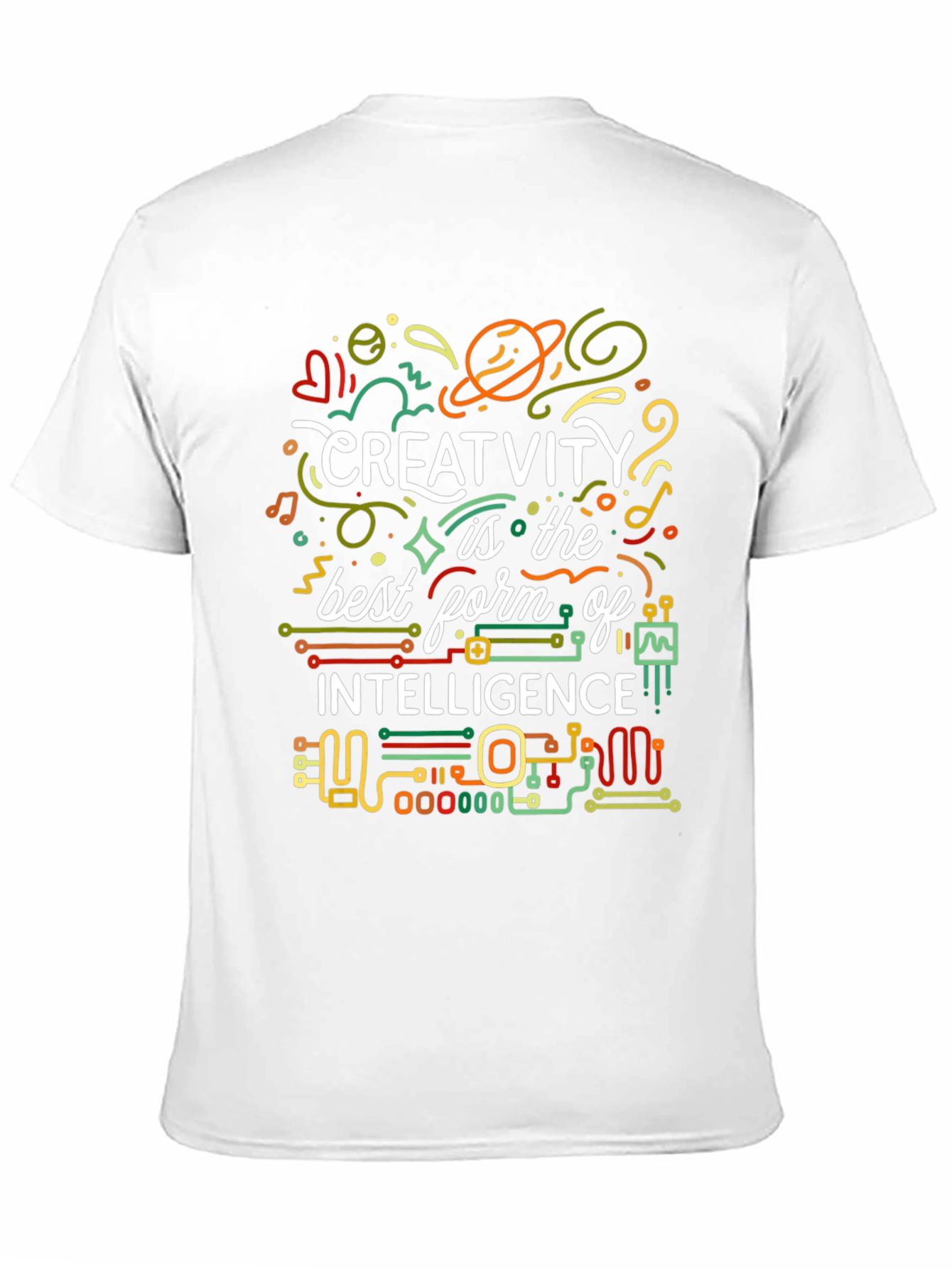 Creativity is Intelligence T-Shirt - Artistic Design