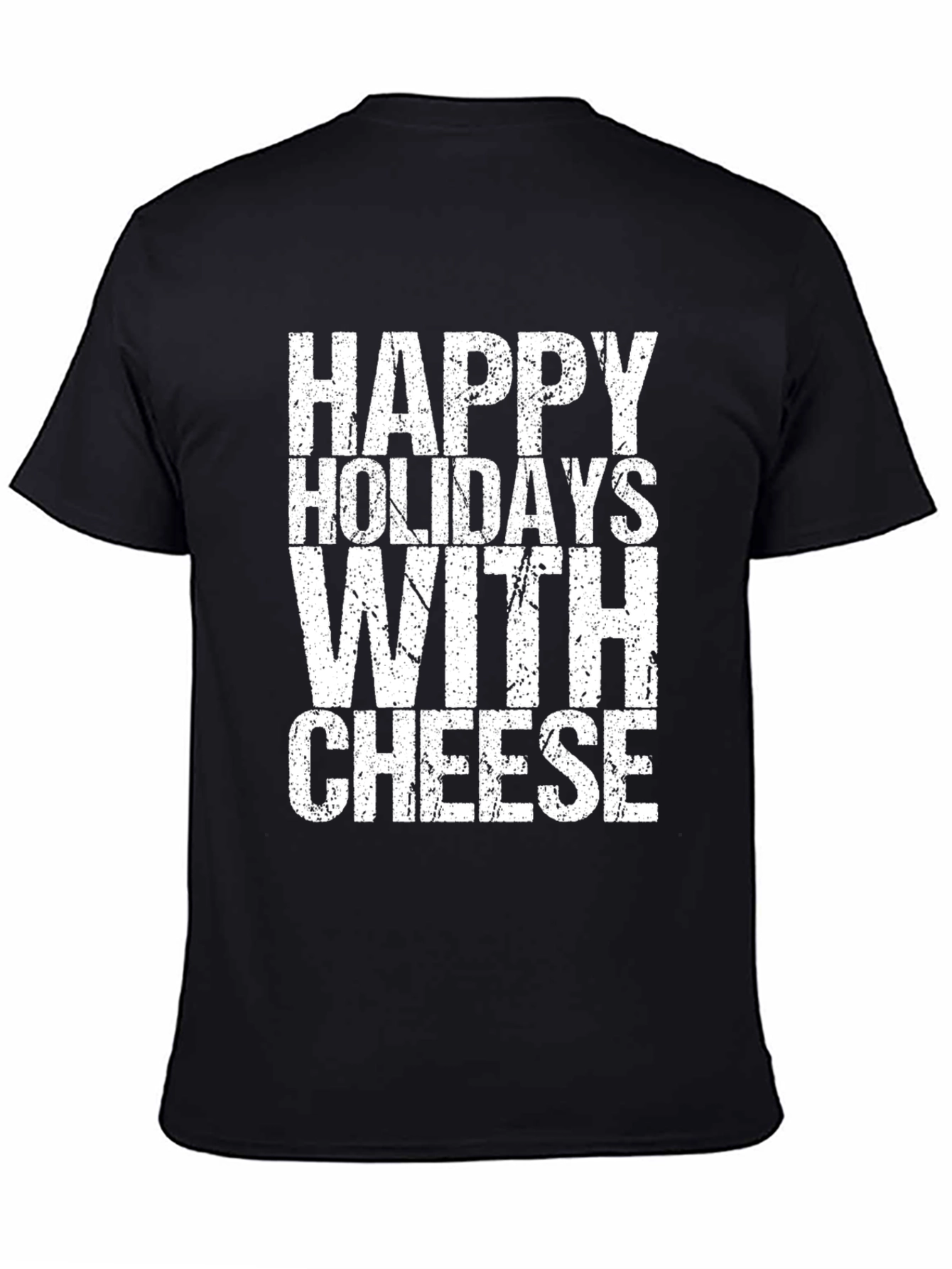 Happy Holidays With Cheese Graphic T-Shirt