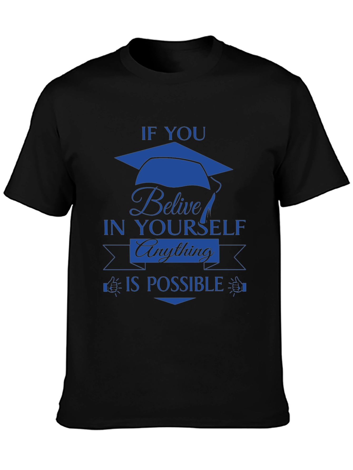 Believe Graduation T-Shirt