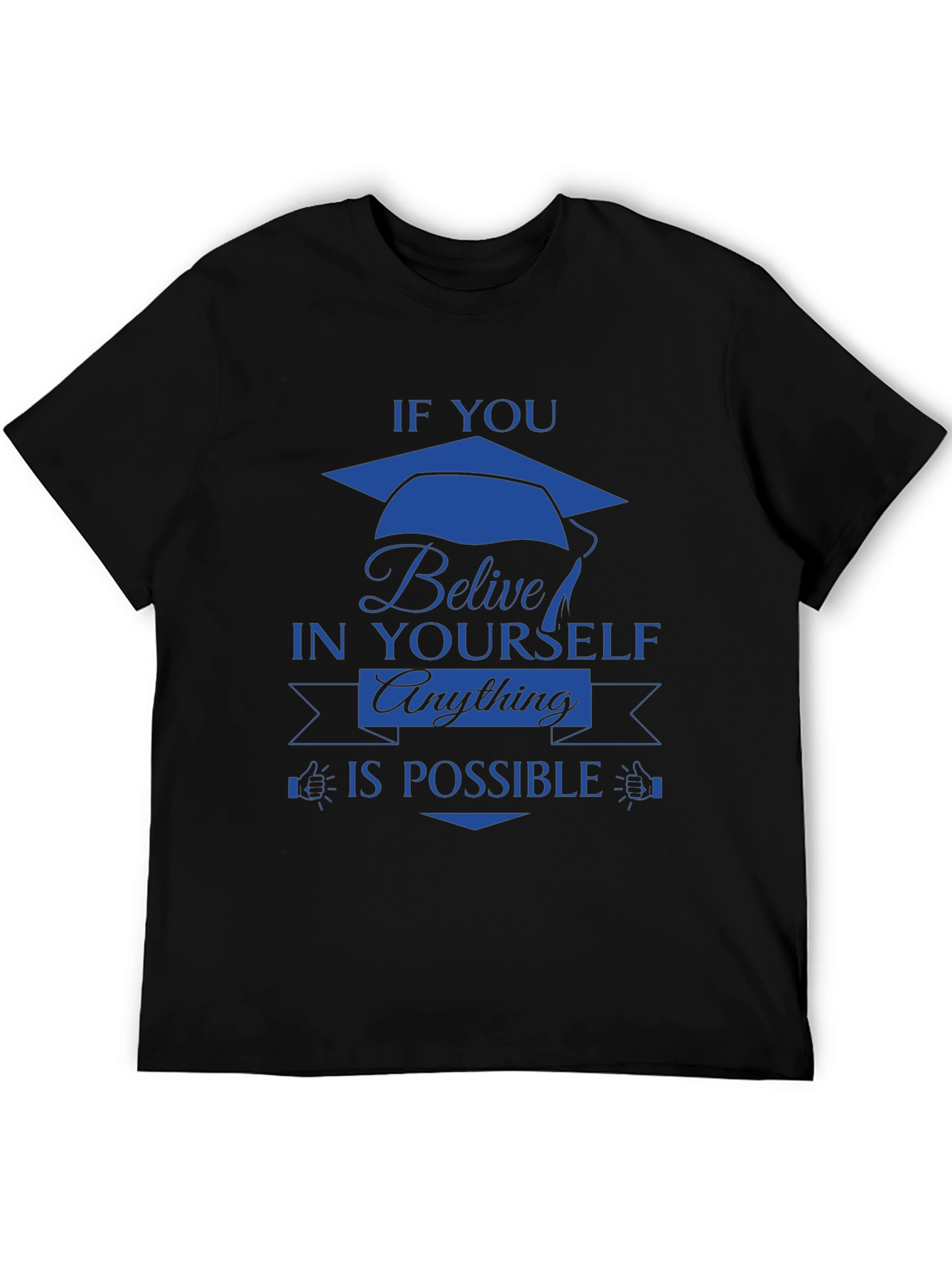 Believe Graduation T-Shirt