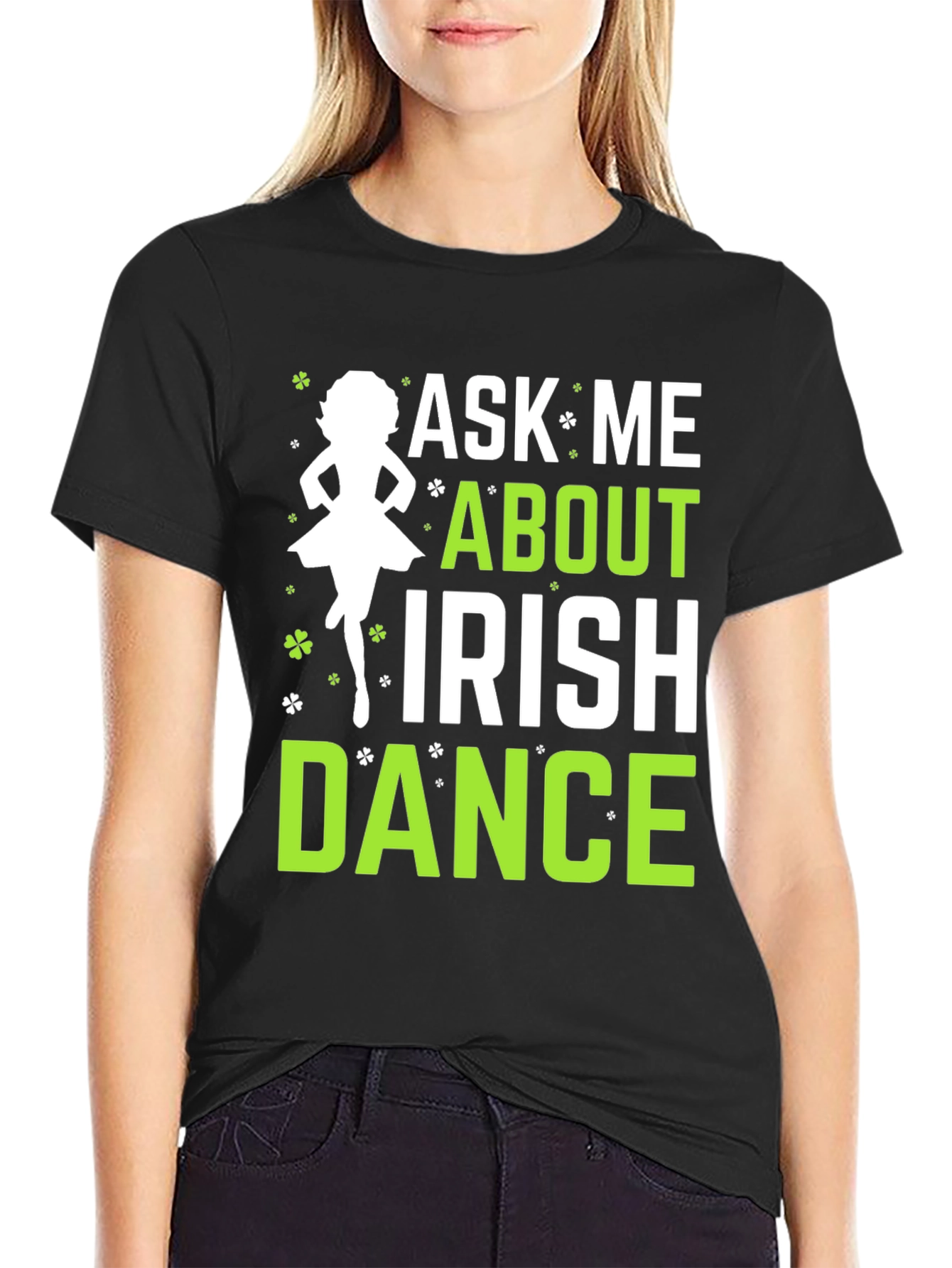 Ask Me About Irish Dance Black Graphic Tee