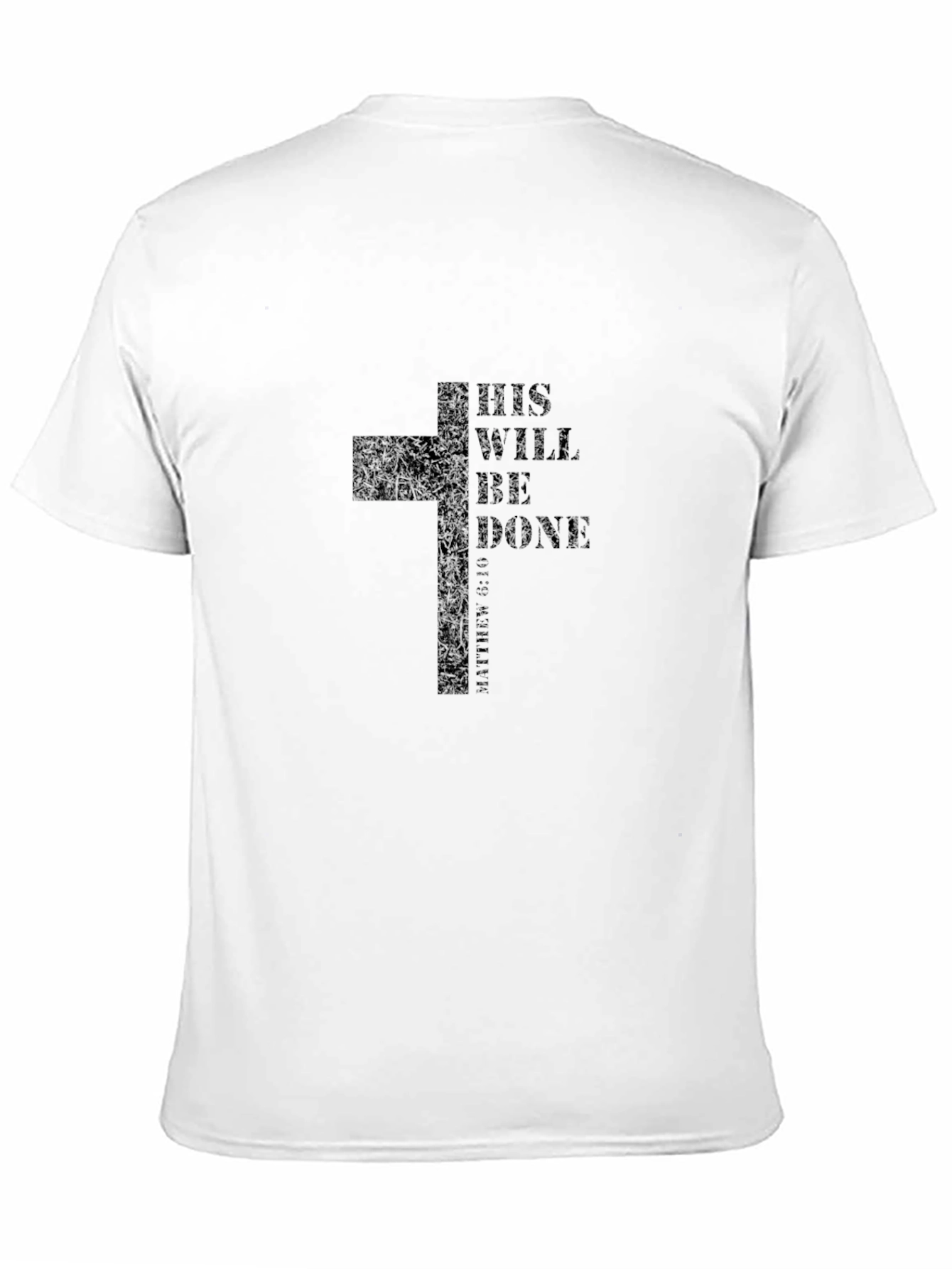 Faith Inspired T-Shirt - His Will Be Done
