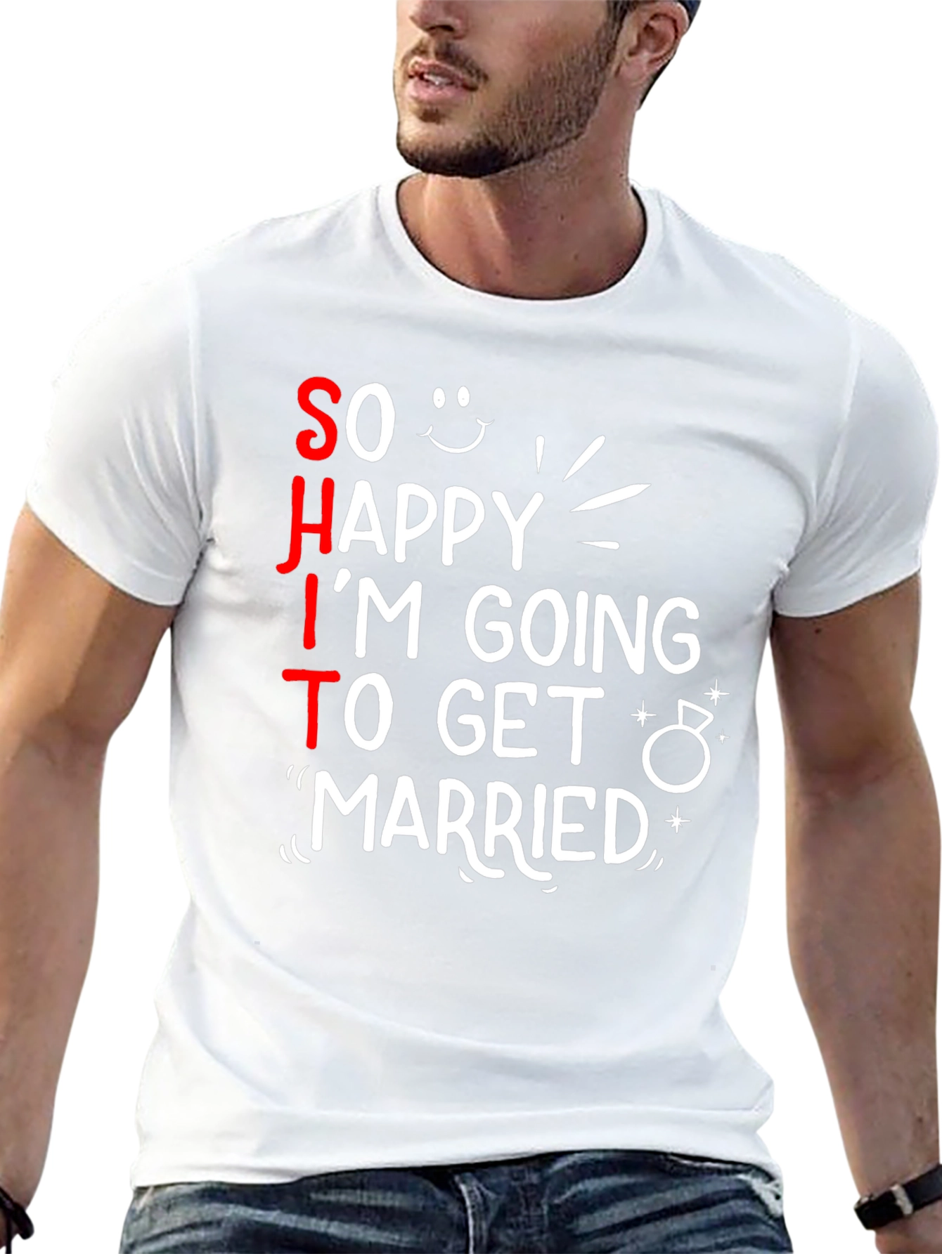 Funny SHIT Im Getting Married T-Shirt