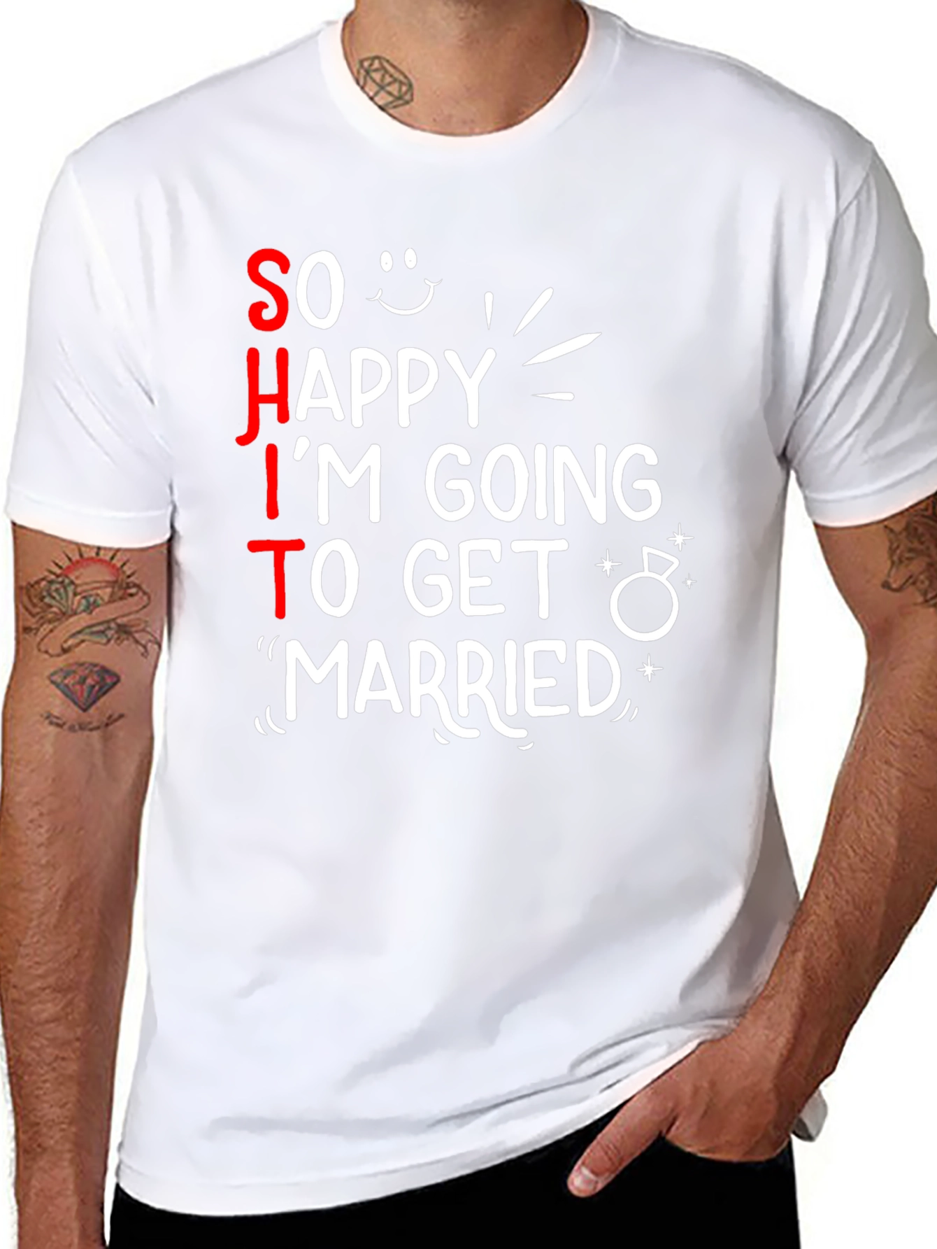 Funny SHIT Im Getting Married T-Shirt