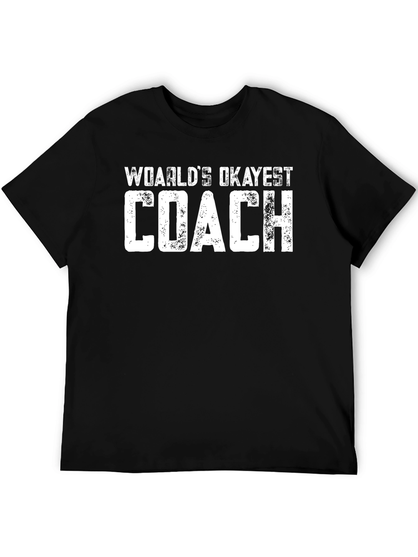 Worlds Okayest Coach Graphic T-Shirt