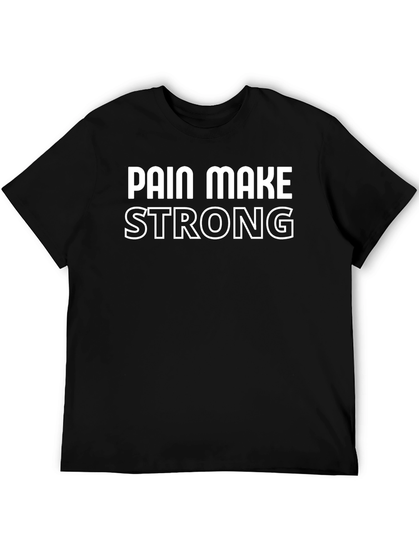 Pain Make Strong Black Graphic Tee