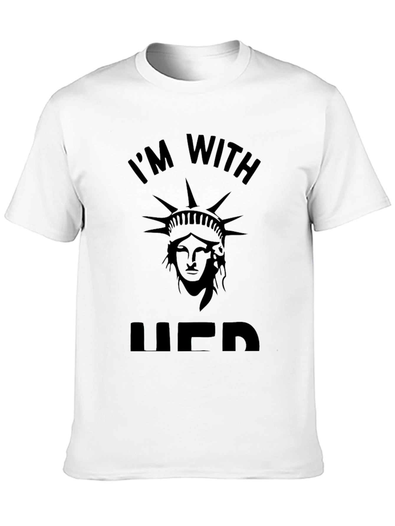 Im With Her Liberty T-Shirt