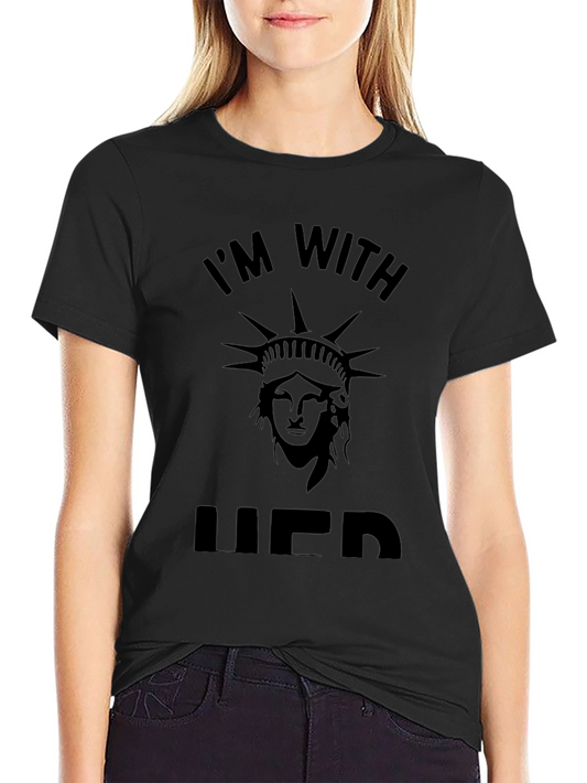 Im With Her Liberty T-Shirt