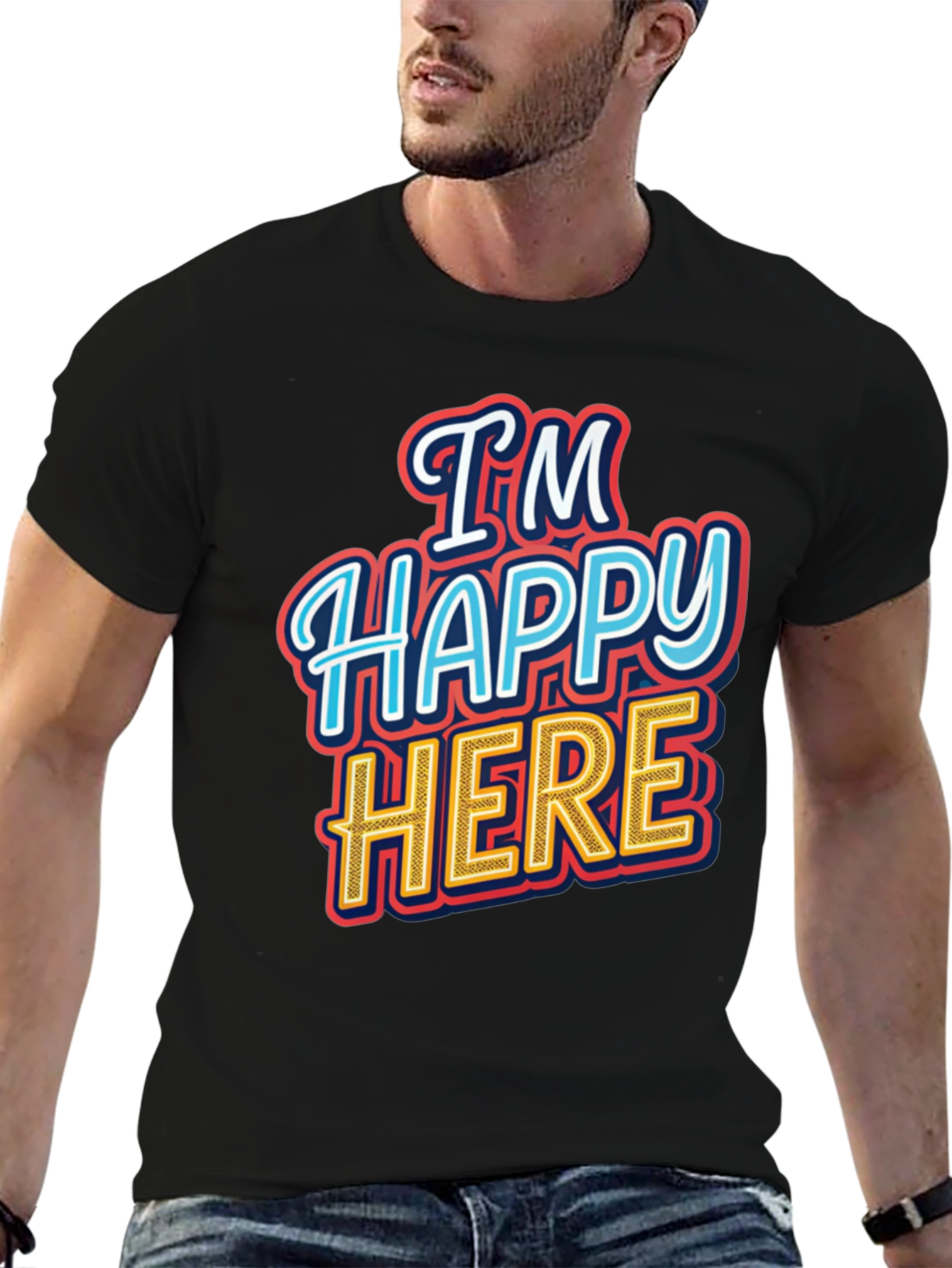 Im Happy Here Graphic T-Shirt