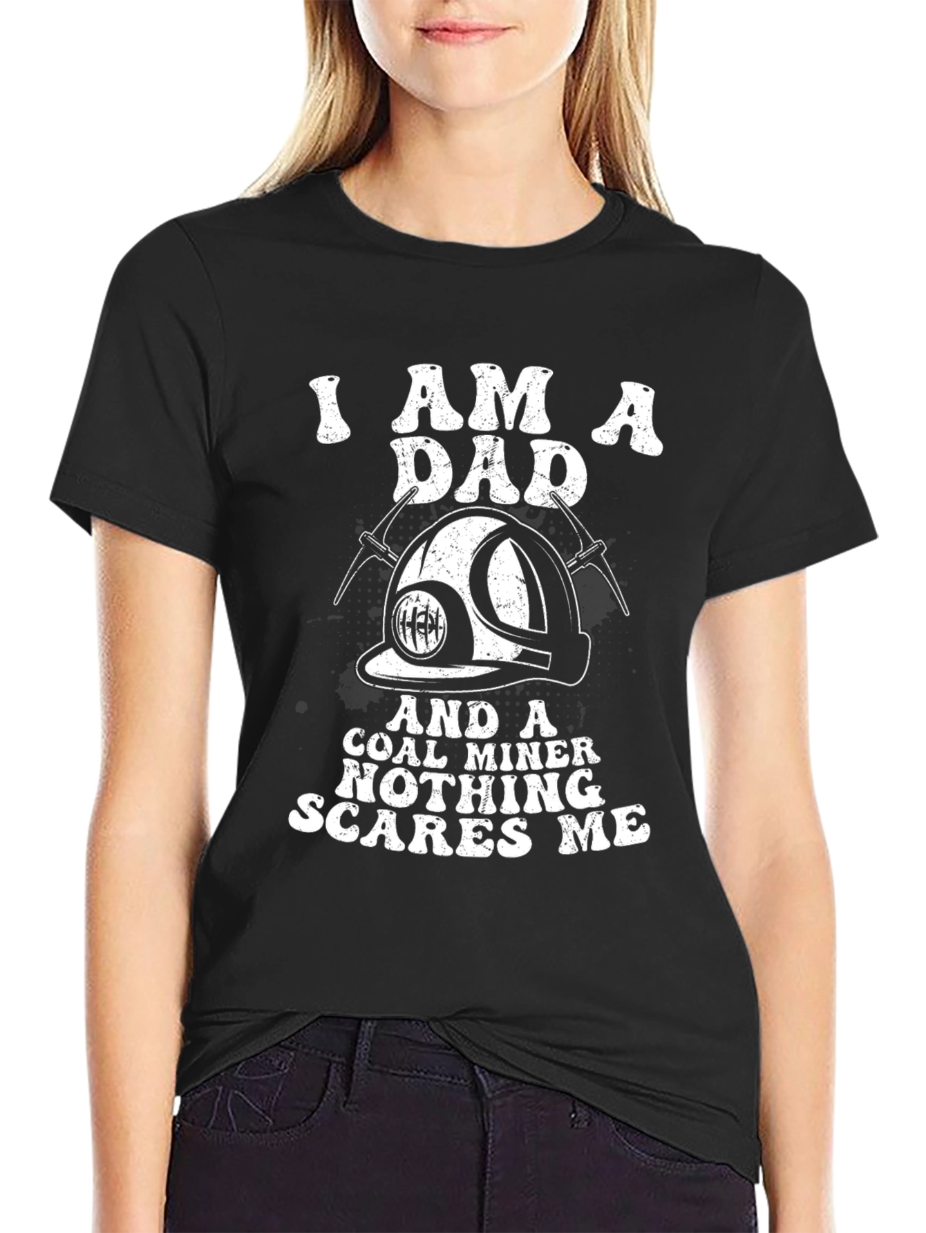 I Am A Dad & Coal Miner T-Shirt