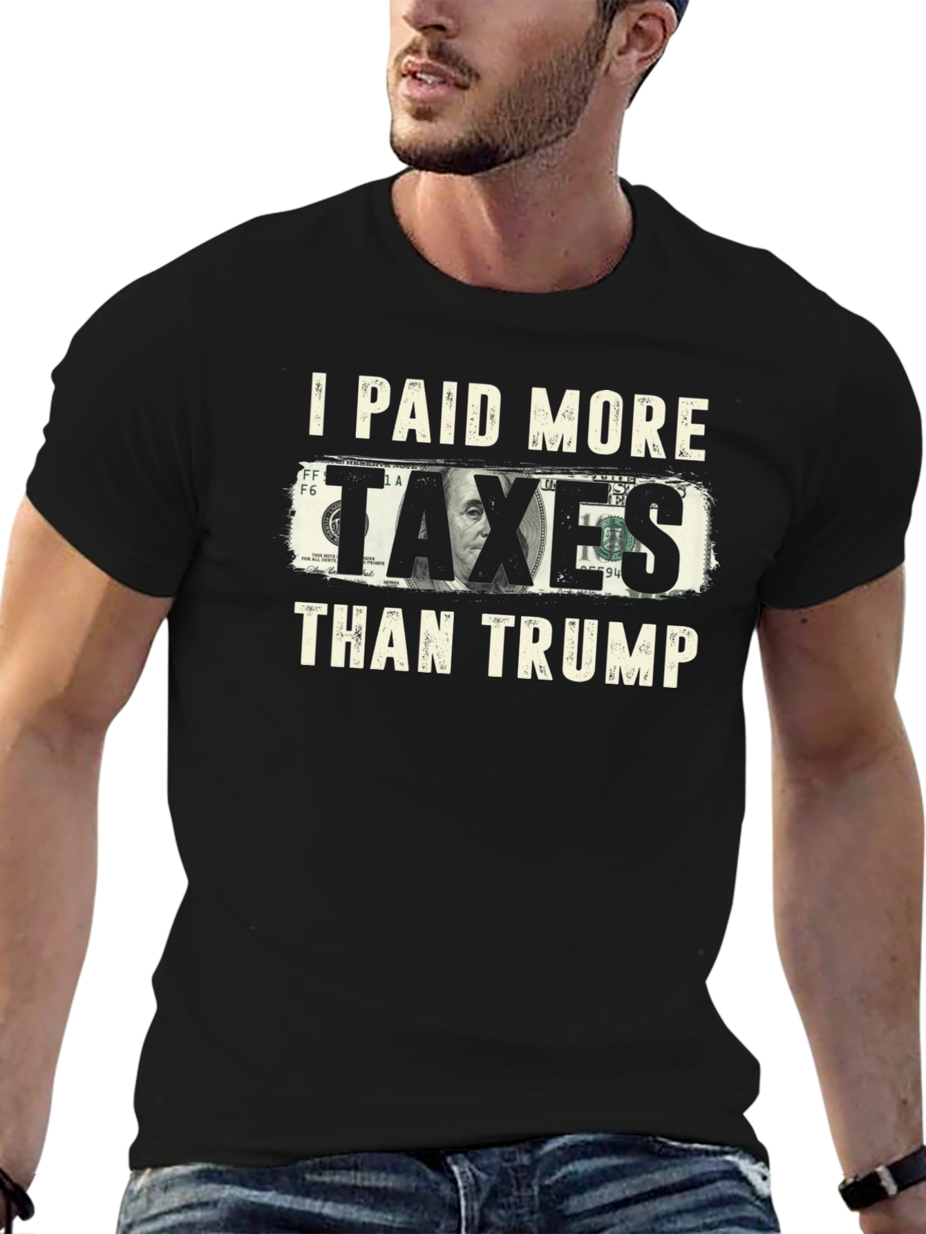 I Paid More Taxes Than Trump Graphic T-Shirt
