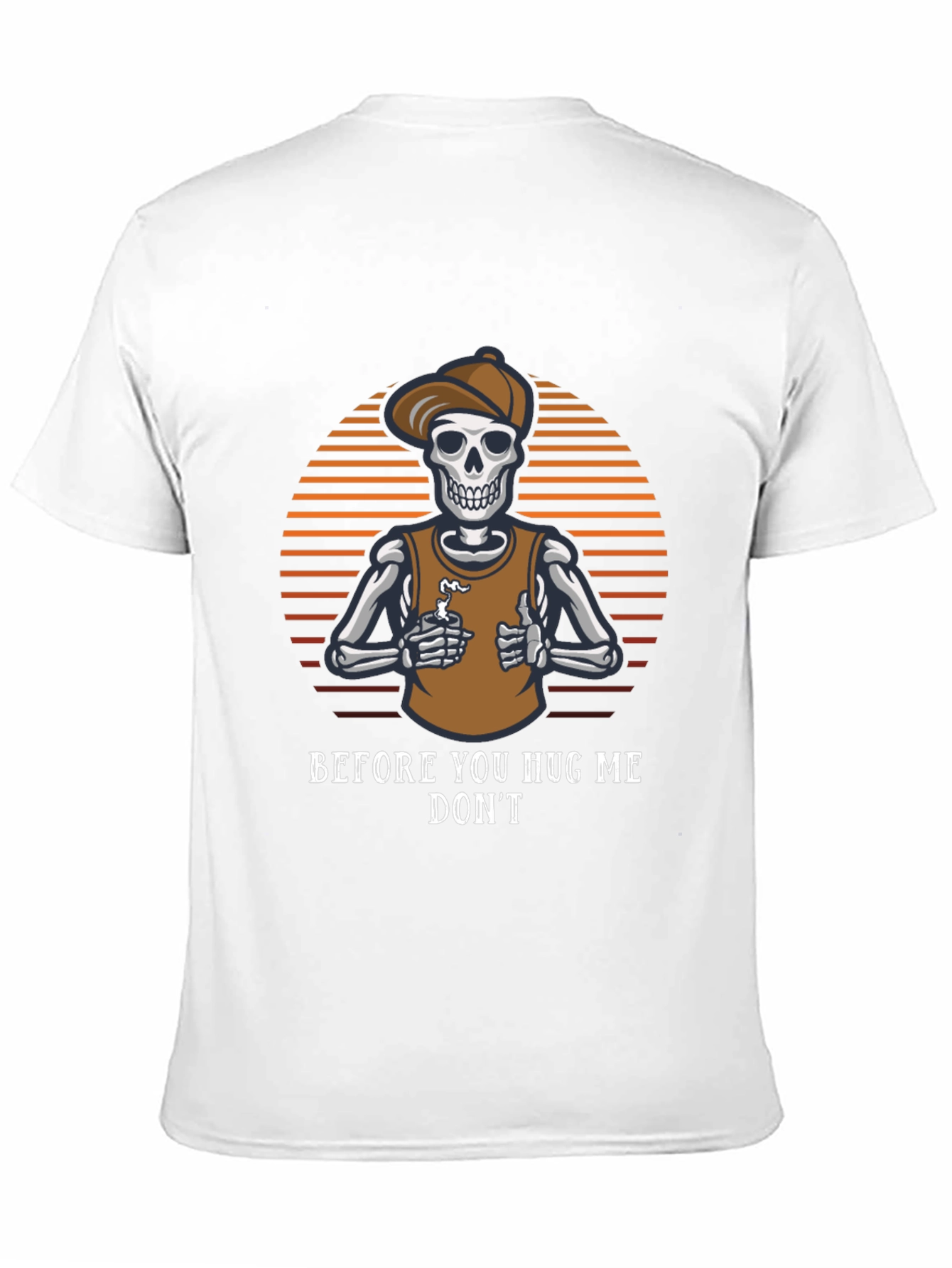 Before You Hug Me Dont T-Shirt