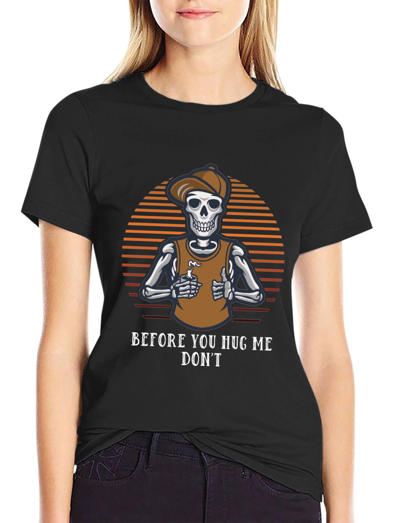 Before You Hug Me Dont T-Shirt