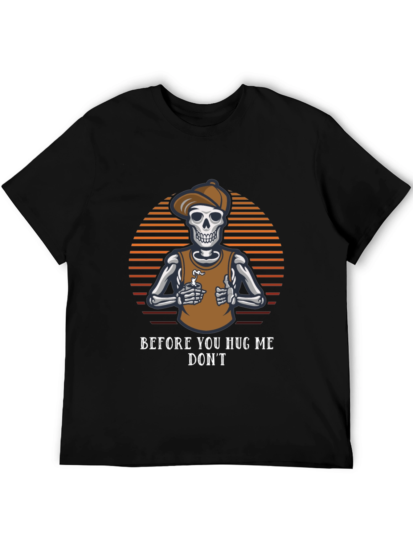 Before You Hug Me Dont T-Shirt