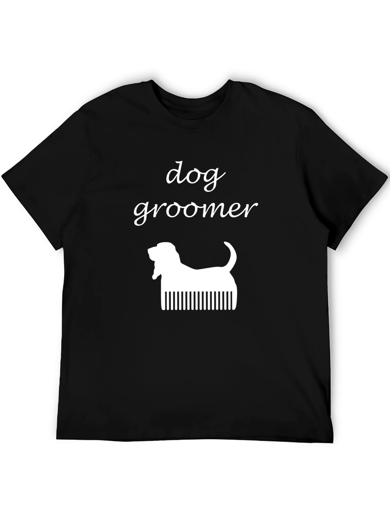 Dog Groomer T-Shirt - Cute Pet Lover Gift