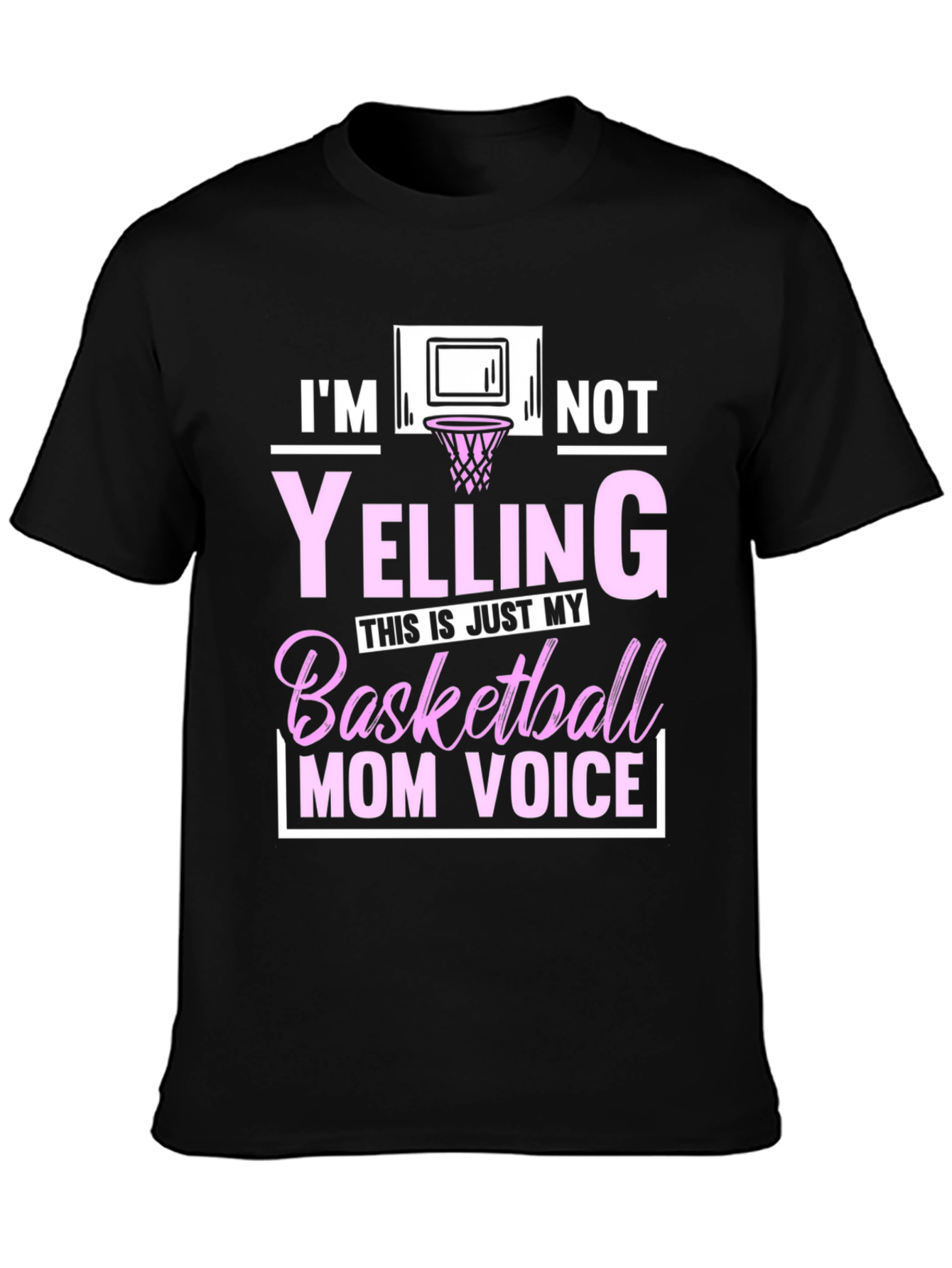 Basketball Mom Voice T-Shirt - Funny Graphic Tee