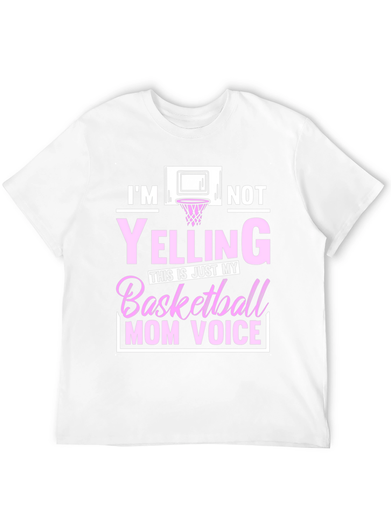 Basketball Mom Voice T-Shirt - Funny Graphic Tee
