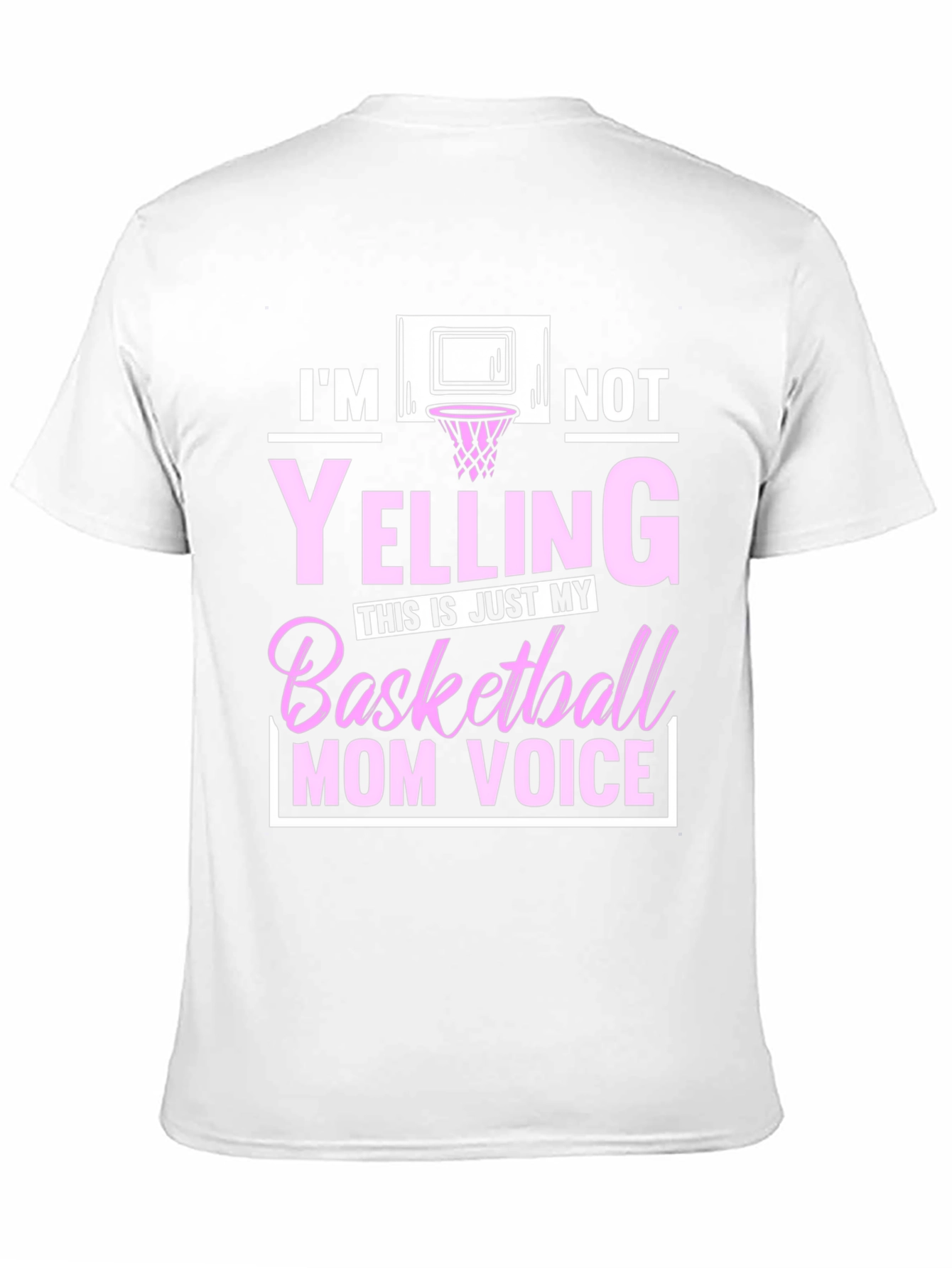 Basketball Mom Voice T-Shirt - Funny Graphic Tee