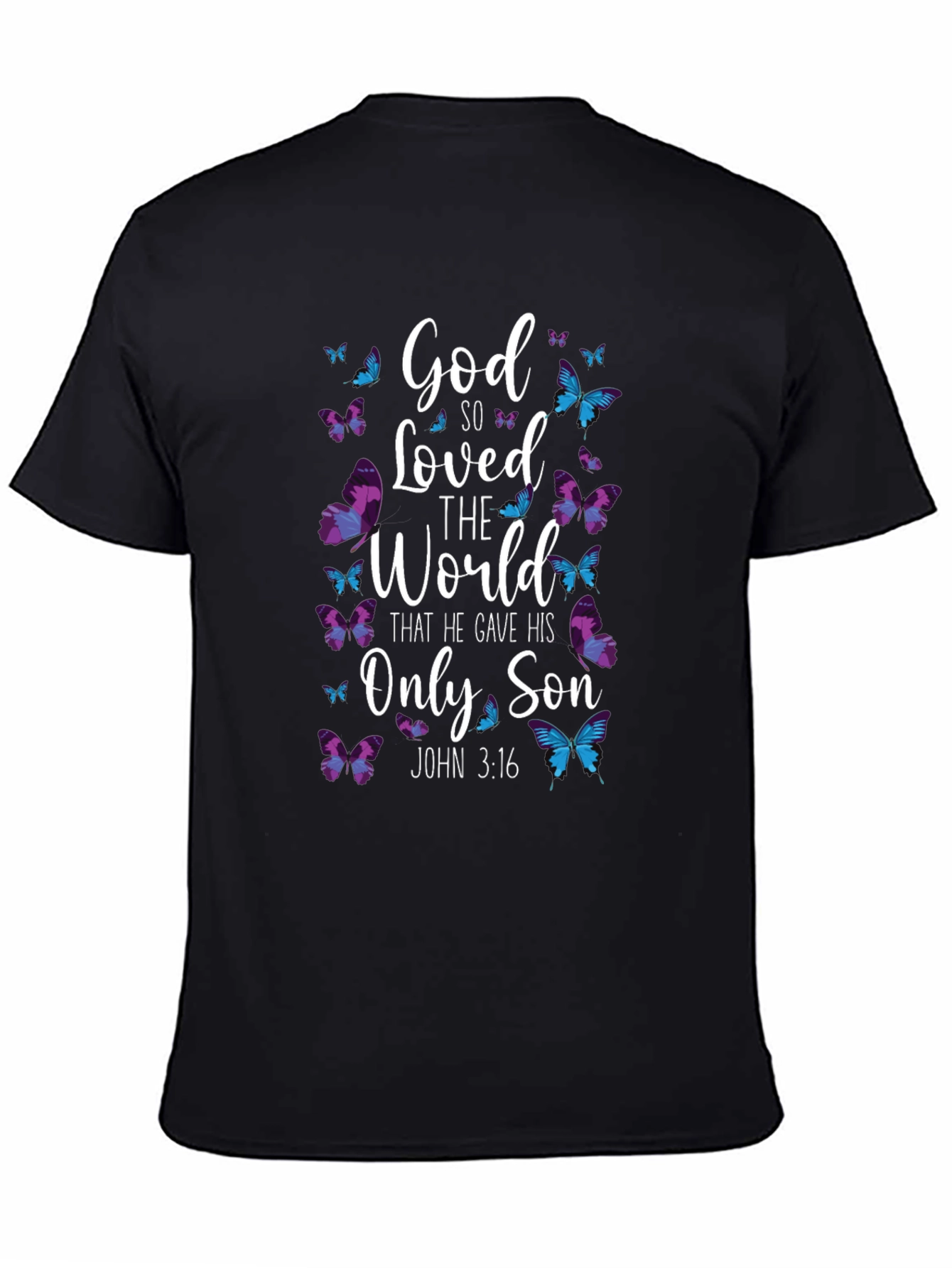 God So Loved the World Christian T-Shirt