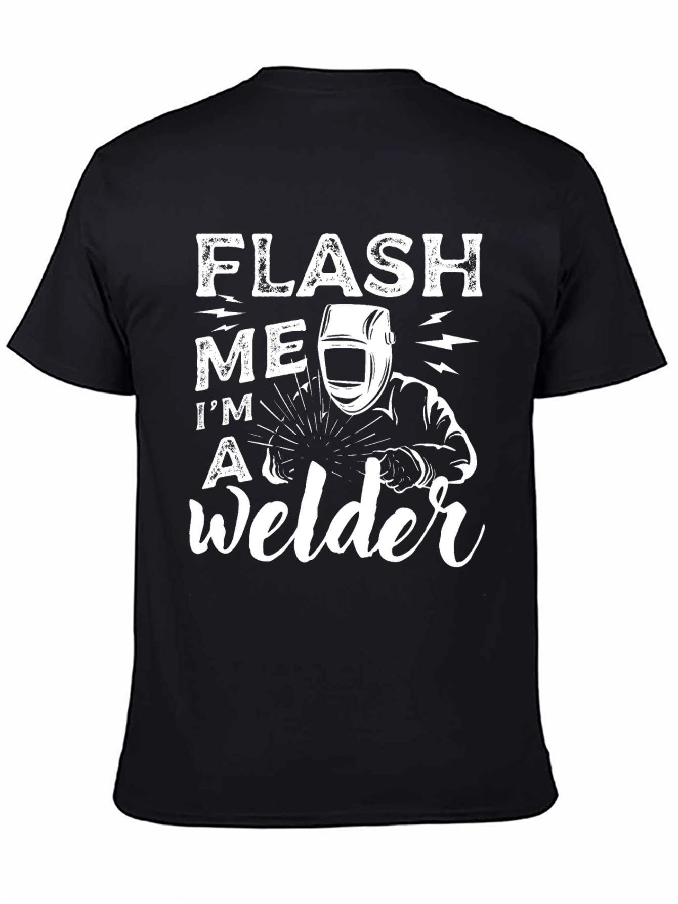 Flash Me Im A Welder Black T-Shirt