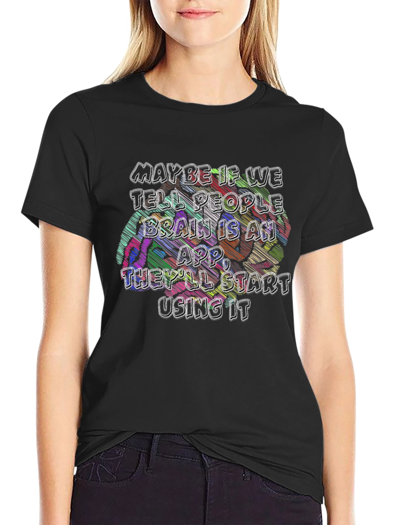 Brain App T-Shirt - Funny Graphic Tee