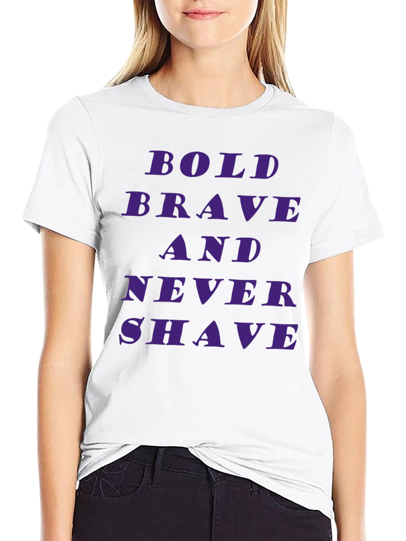 Bold Brave Never Shave Graphic Tee